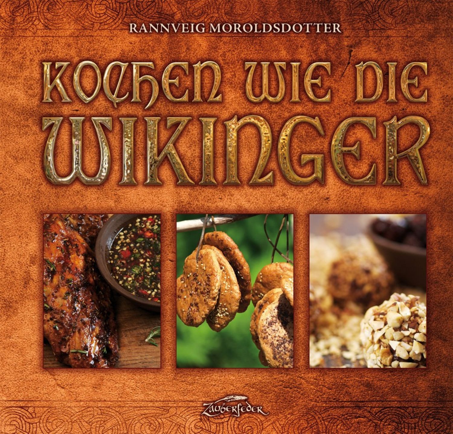 Kochen wie die Wikinger / Rannveig Moroldsdotter
