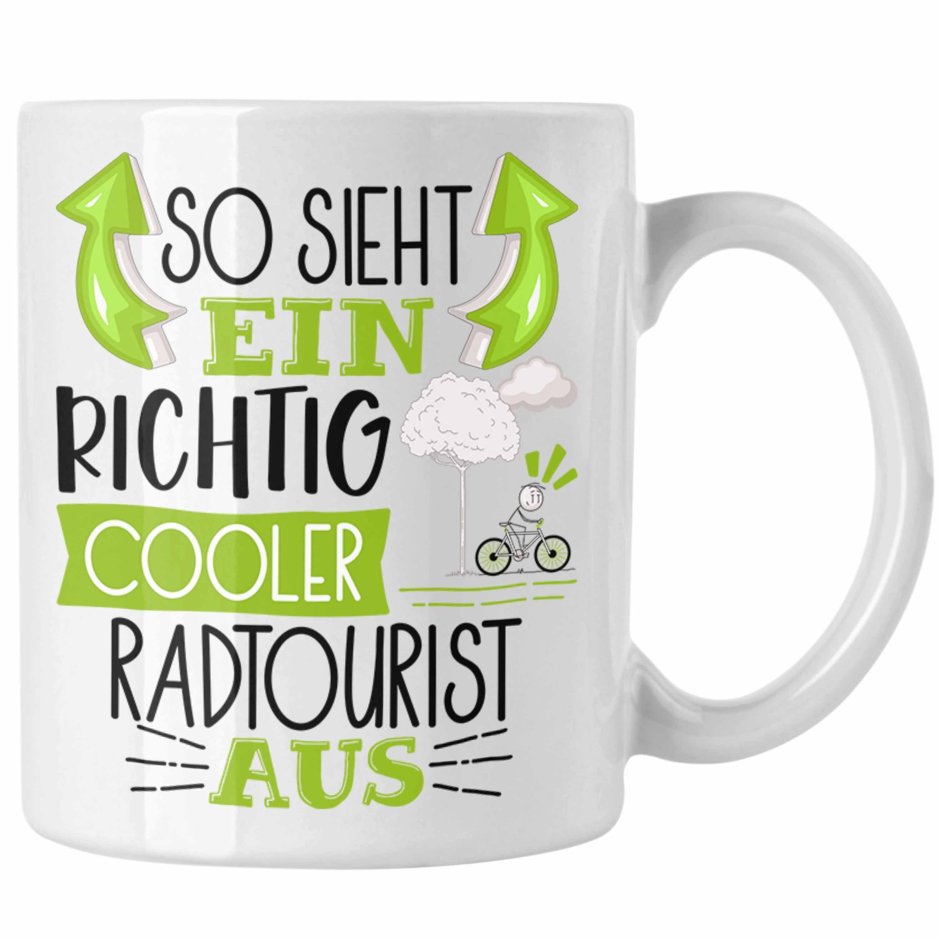 Trendation Tasse So Sieht Ein Richtig Cooler Radtourist Aus Geschenk Tasse Lustiger Sp Weiss