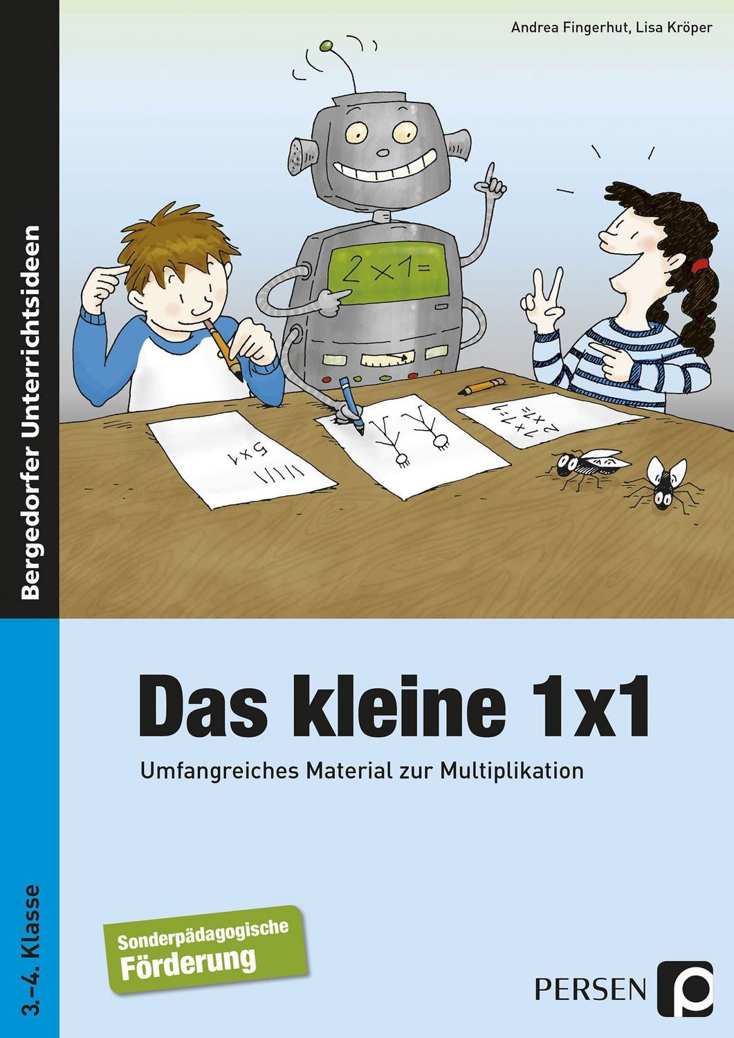 Das kleine 1x1 Umfangreiches Material zur Multiplikation für die sonde / Andrea Fingerhut, Lisa Kröper