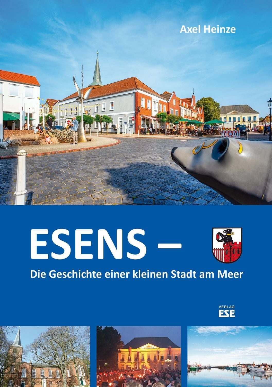 Esens – / Axel Heinze