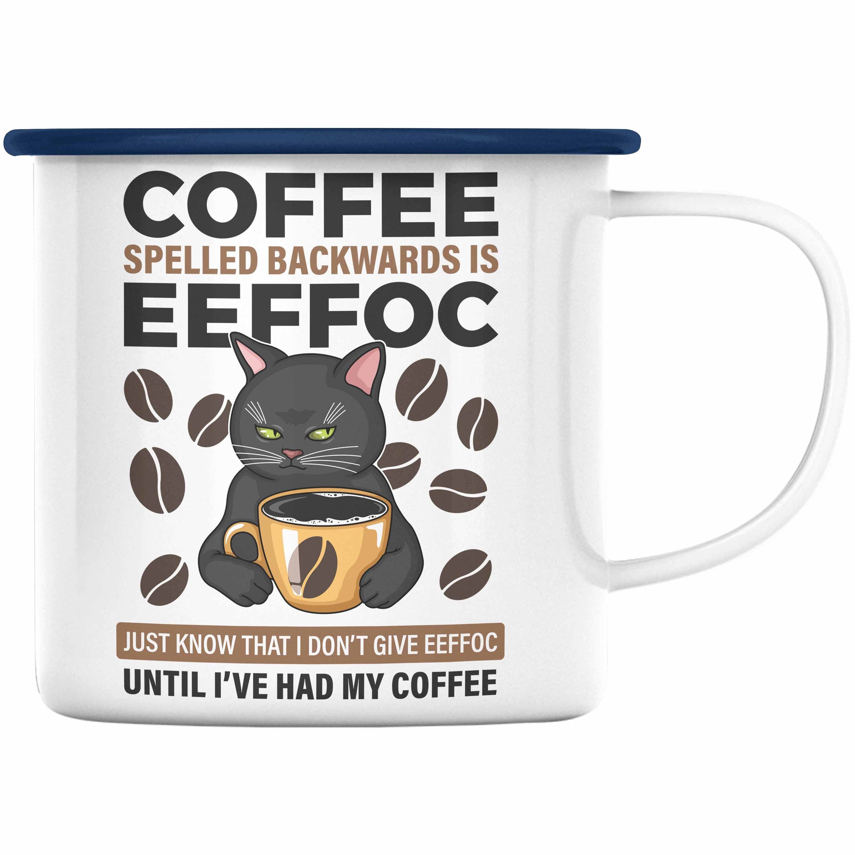 Trendation Thermotasse Trendation - Lustige Emaille Tassen Für Frauen Männer Geschenk - Coffee Spelled Backwards Is Effoc - Lustiger Spruch KaffeeEmaille Tasse Arbeitskollege Blau | Teetassen