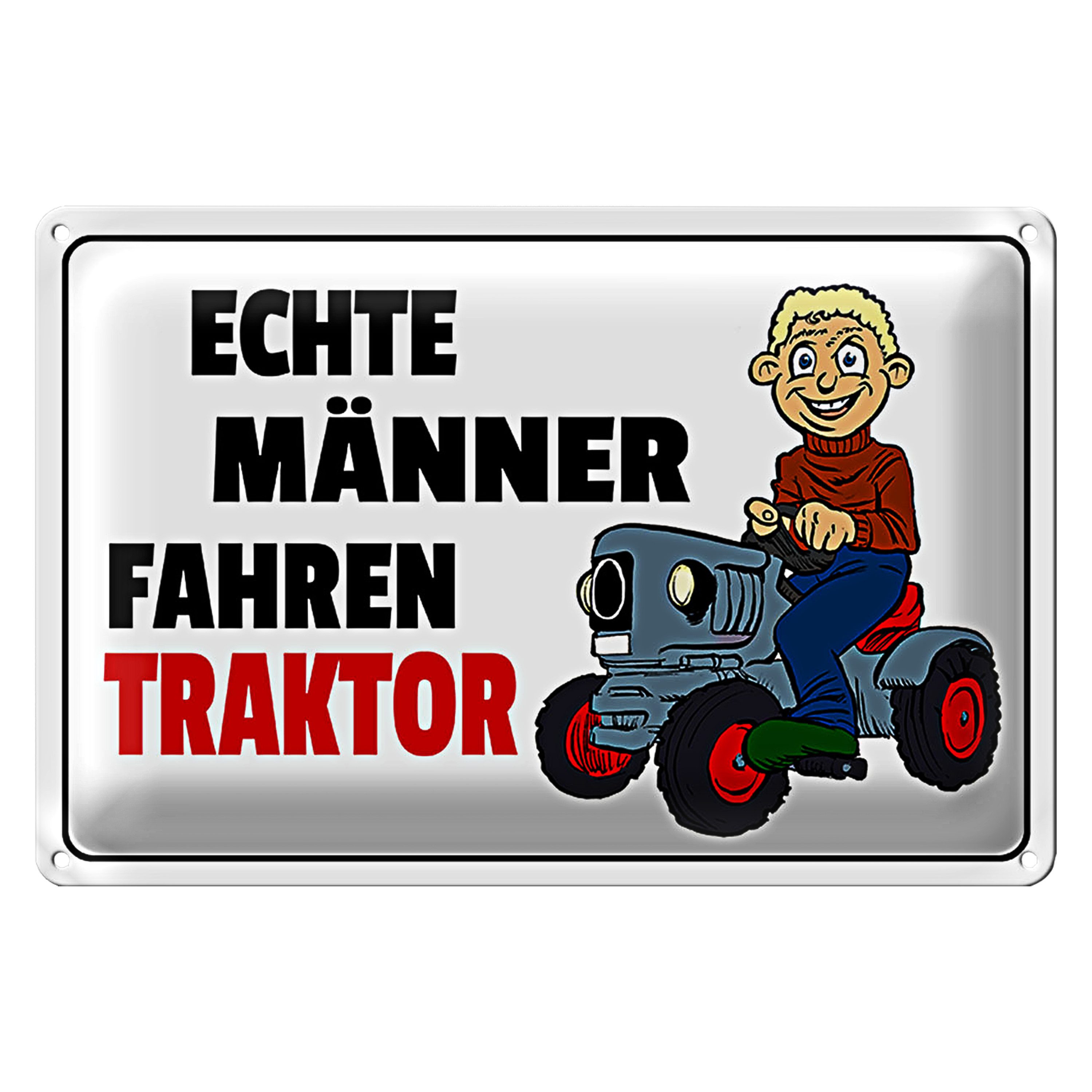 Roomando Metallschild Blechschild Spruch 30x20cm Echte Männer fahren Traktor