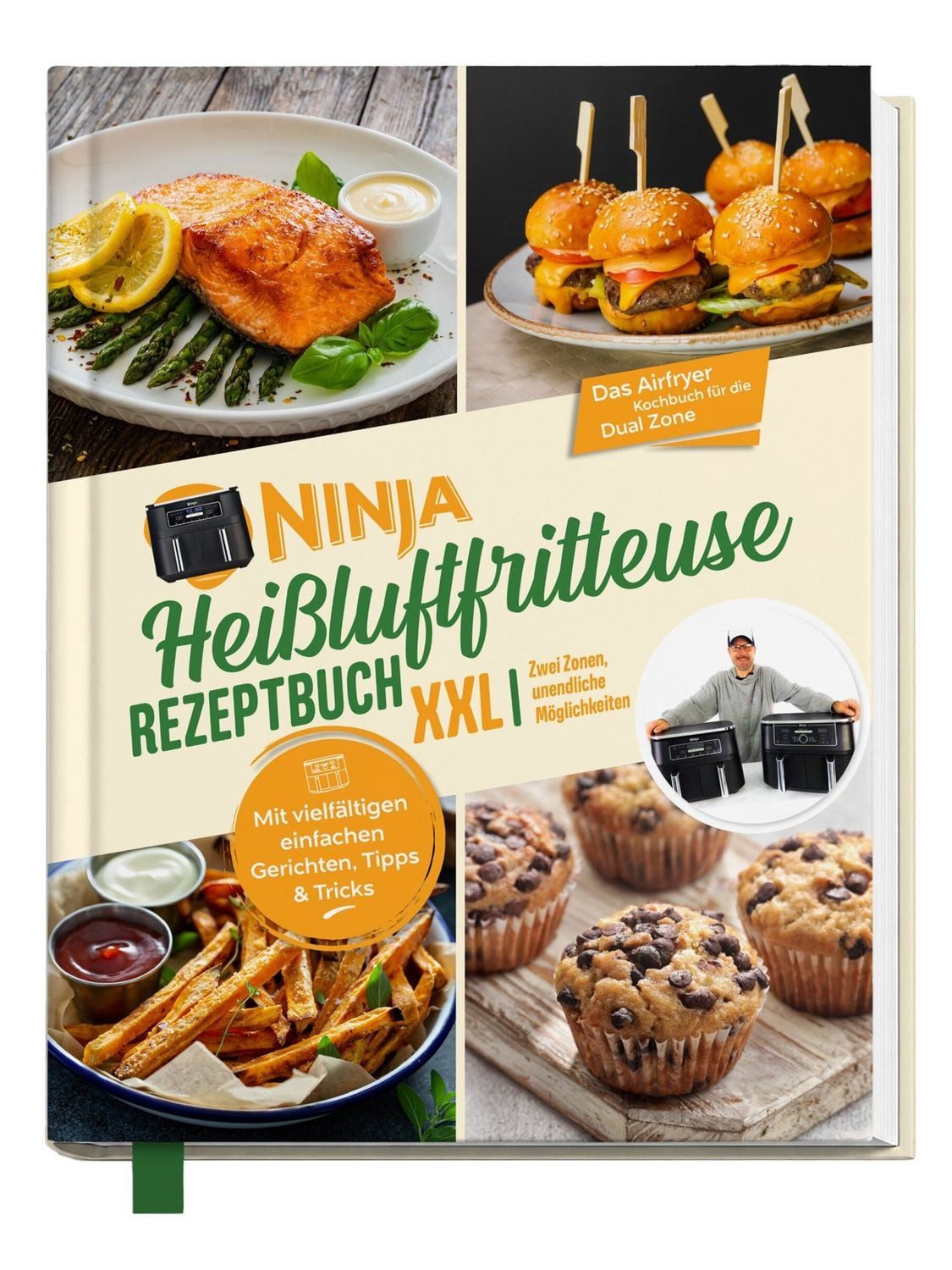 Kochbuch Ninja Heissluftfritteuse Rezeptbuch XXL: Zwei Zonen, unendliche Möglic Sven Gaiser