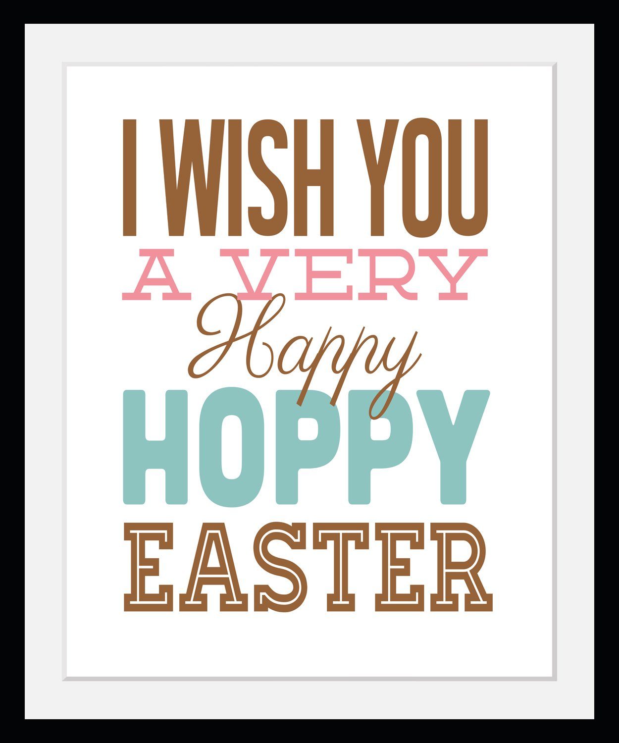 Bild mit Rahmen Ostern - Spruch - Gerahmter Digitaldruck - Wandbild