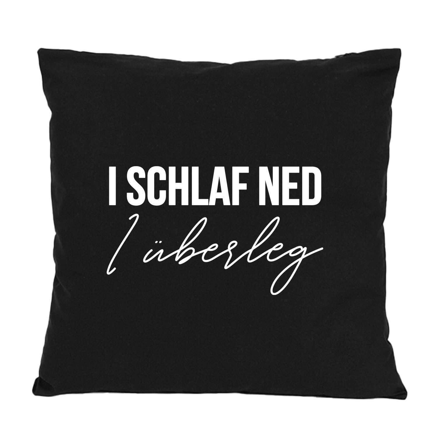 Schlafkissen Kissen "I schlaf ned, I überleg"