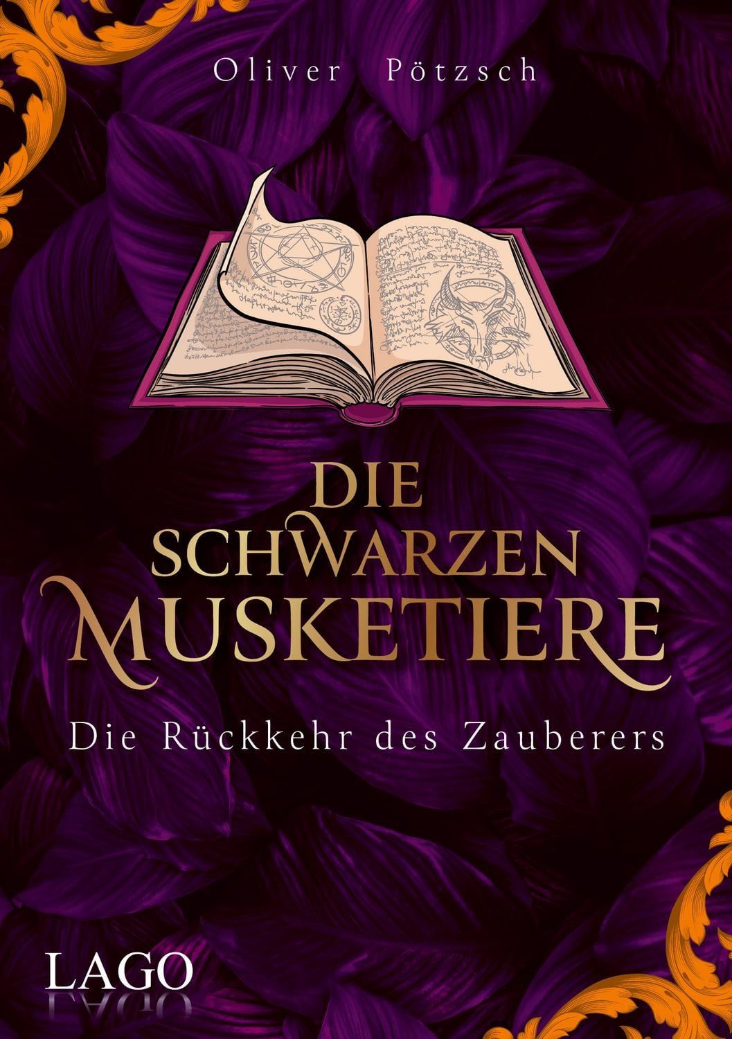 Jugendbuch Die Schwarzen Musketiere 3 Die Rückkehr des Zauberers. Aufregender Wet Oliver Pötzsch