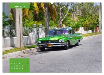 CALVENDO Wandkalender Erlebe mit mir Oldtimer auf Cuba (Premium, hochwertiger DIN A2 Wandkalender 2023, Kunstdruck in Hochglanz)