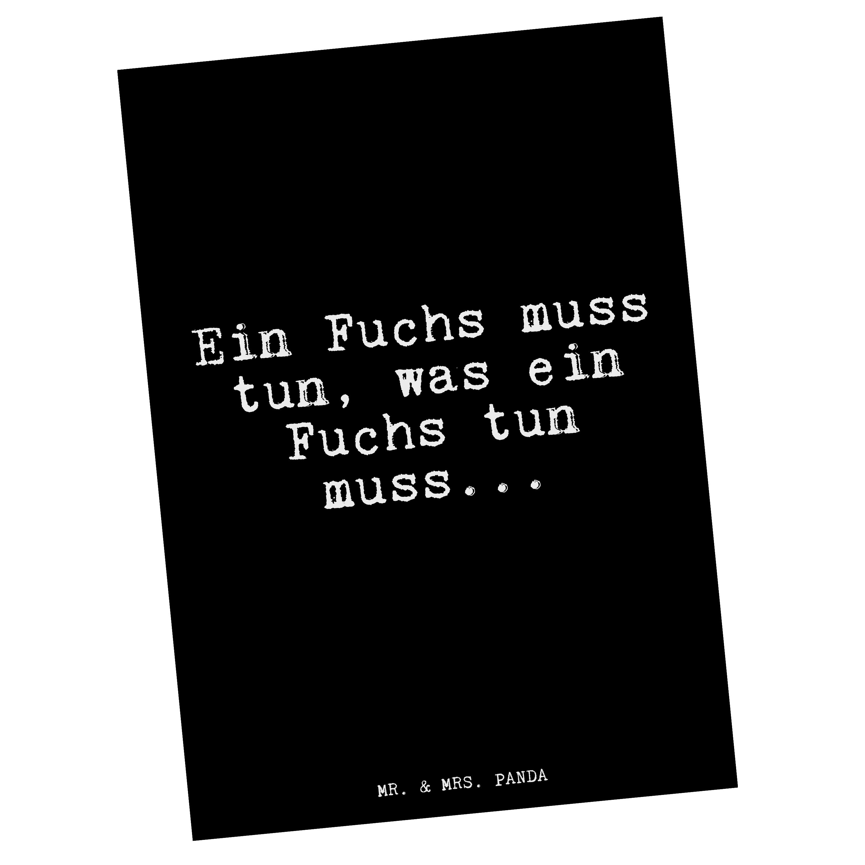Mr. & Mrs. Panda Postkarte Ein Fuchs muss tun,... - Schwarz - Geschenk, Schlauberger, Spruch, An