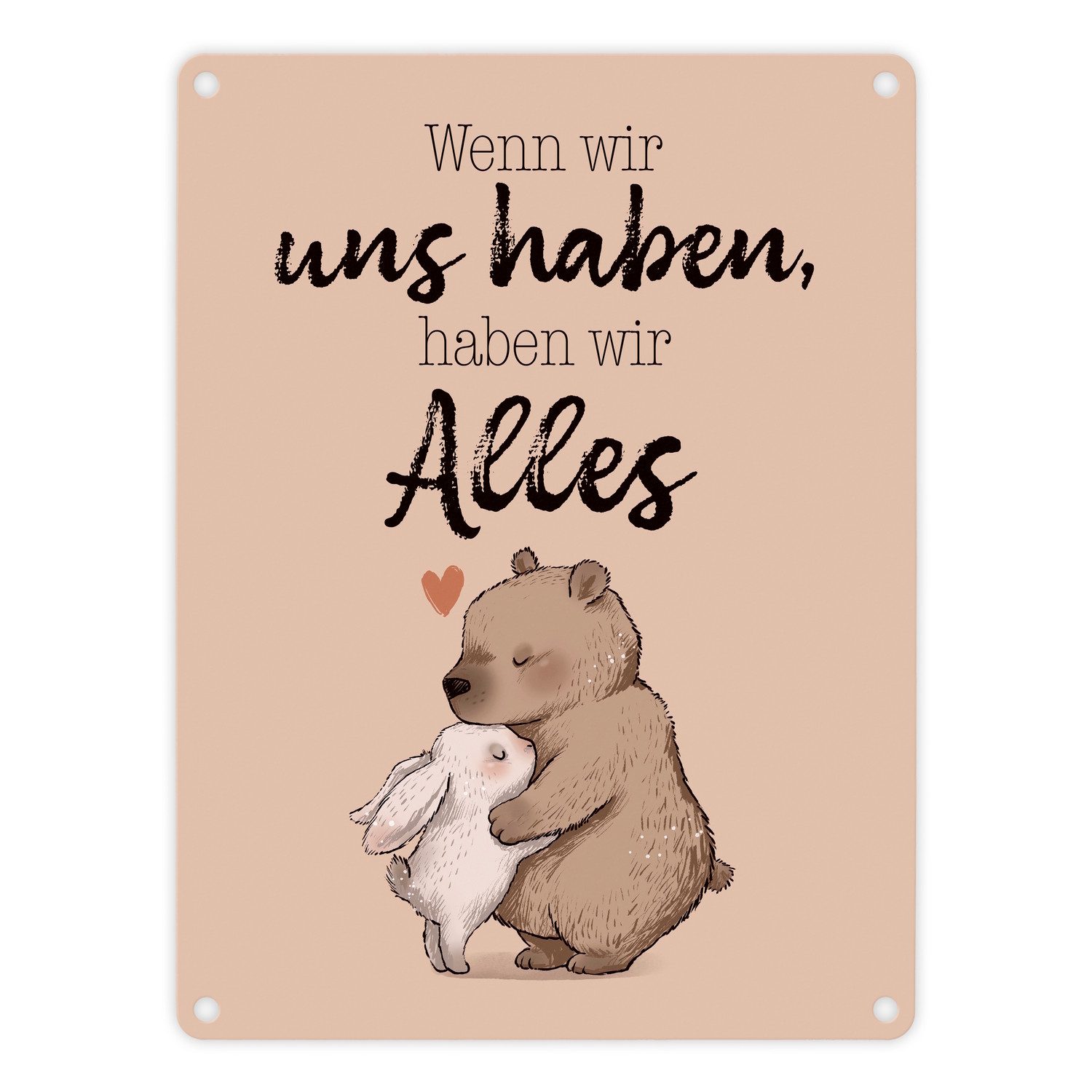 Metallschild Hase und Bär Metallschild in 15x20 cm mit Spruch Wenn wir uns haben