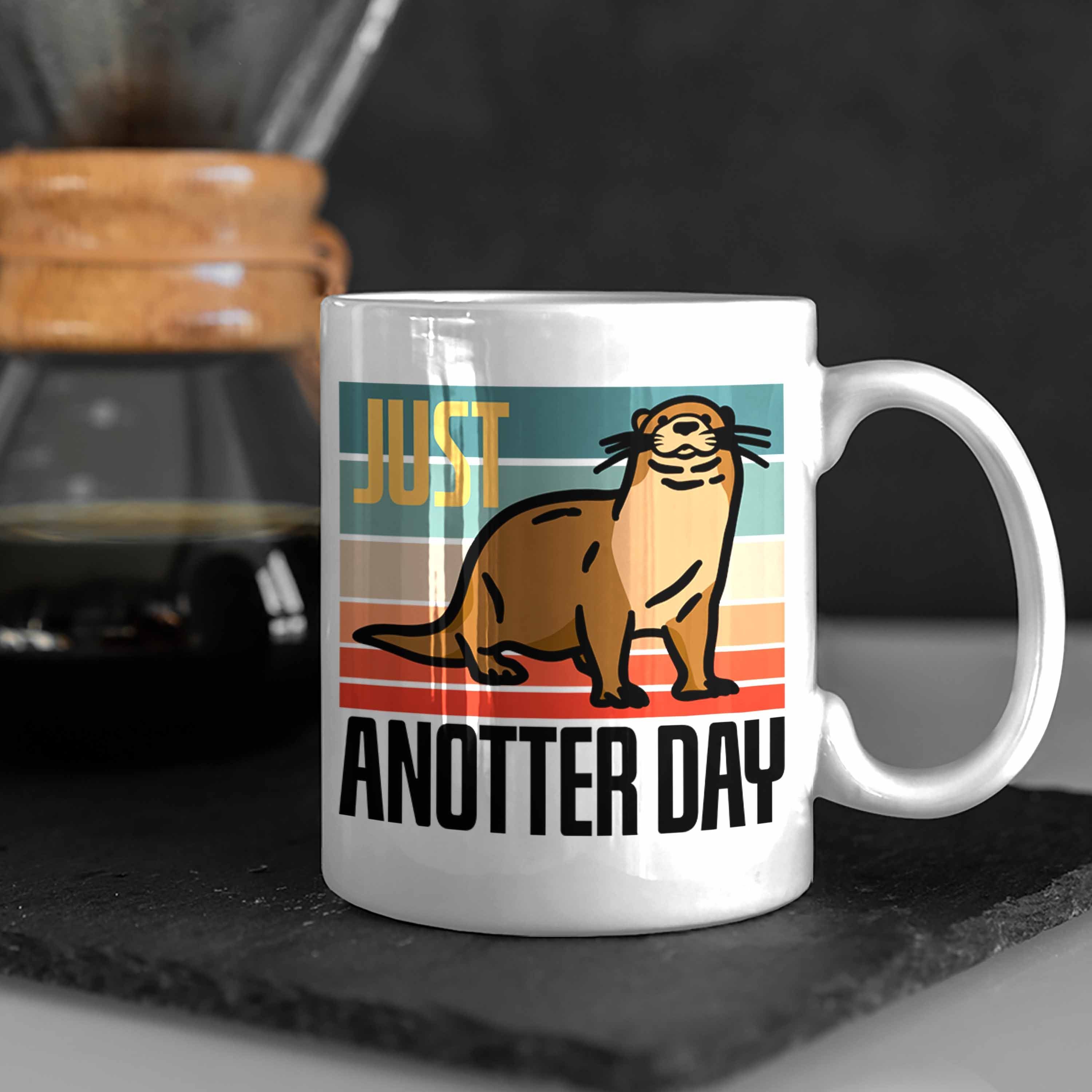 Trendation Tasse Lustige Otter Tasse Day" Weiss für Anotter "Just Tierliebhaber Geschenk