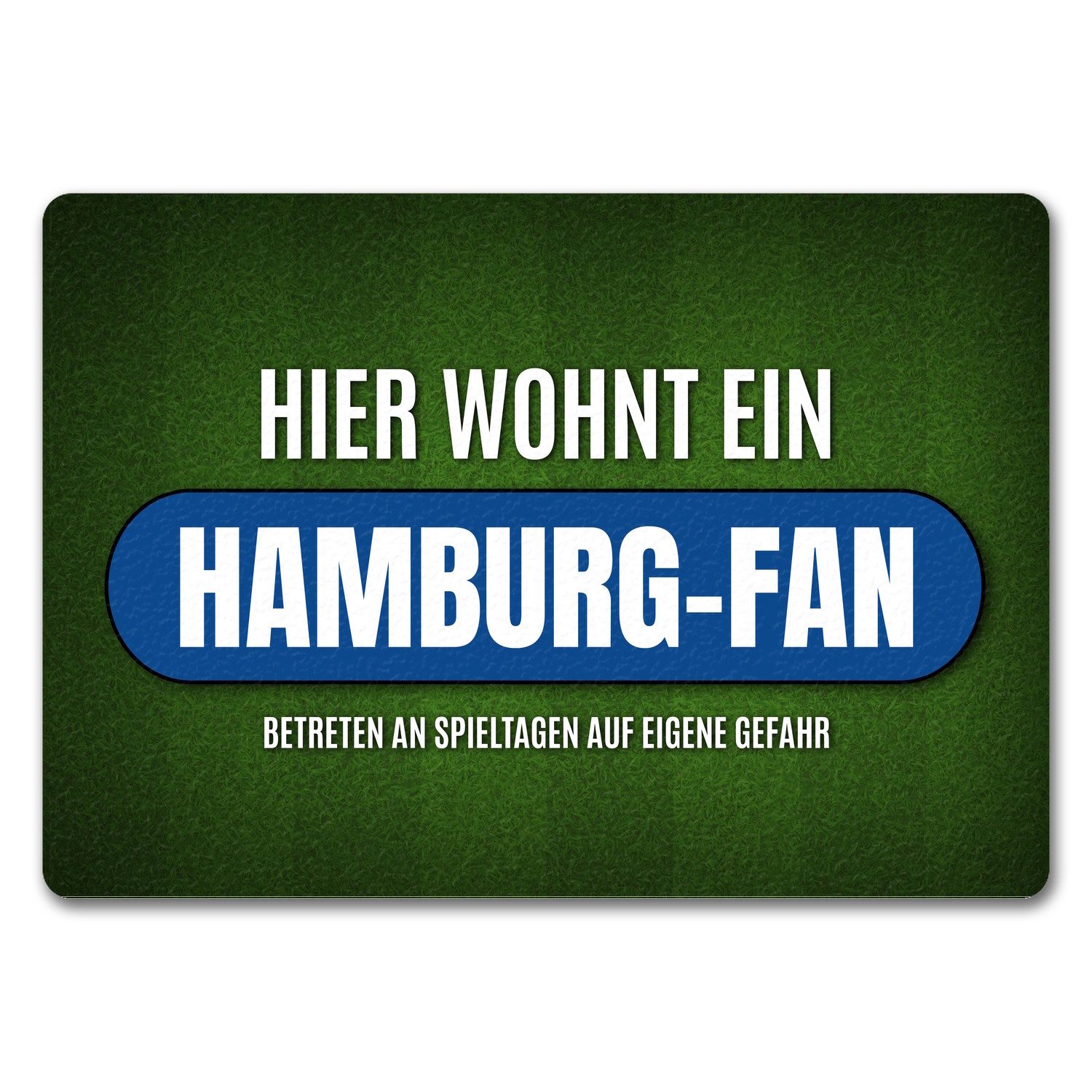 Fußmatte Hier wohnt ein Hamburg Fan Fußmatte ohne Rand mit Rasen Motiv