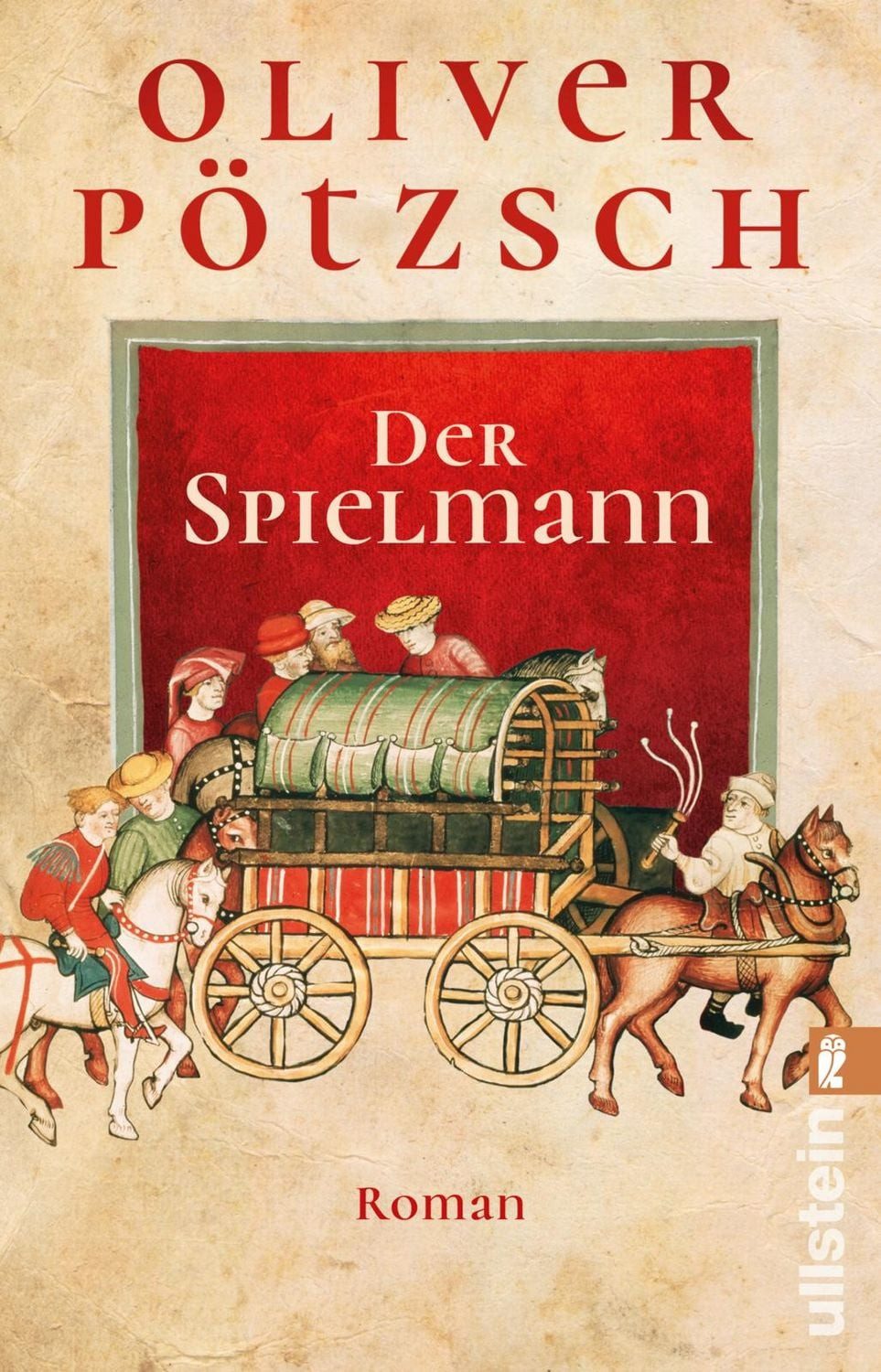 Der Spielmann / Oliver Pötzsch