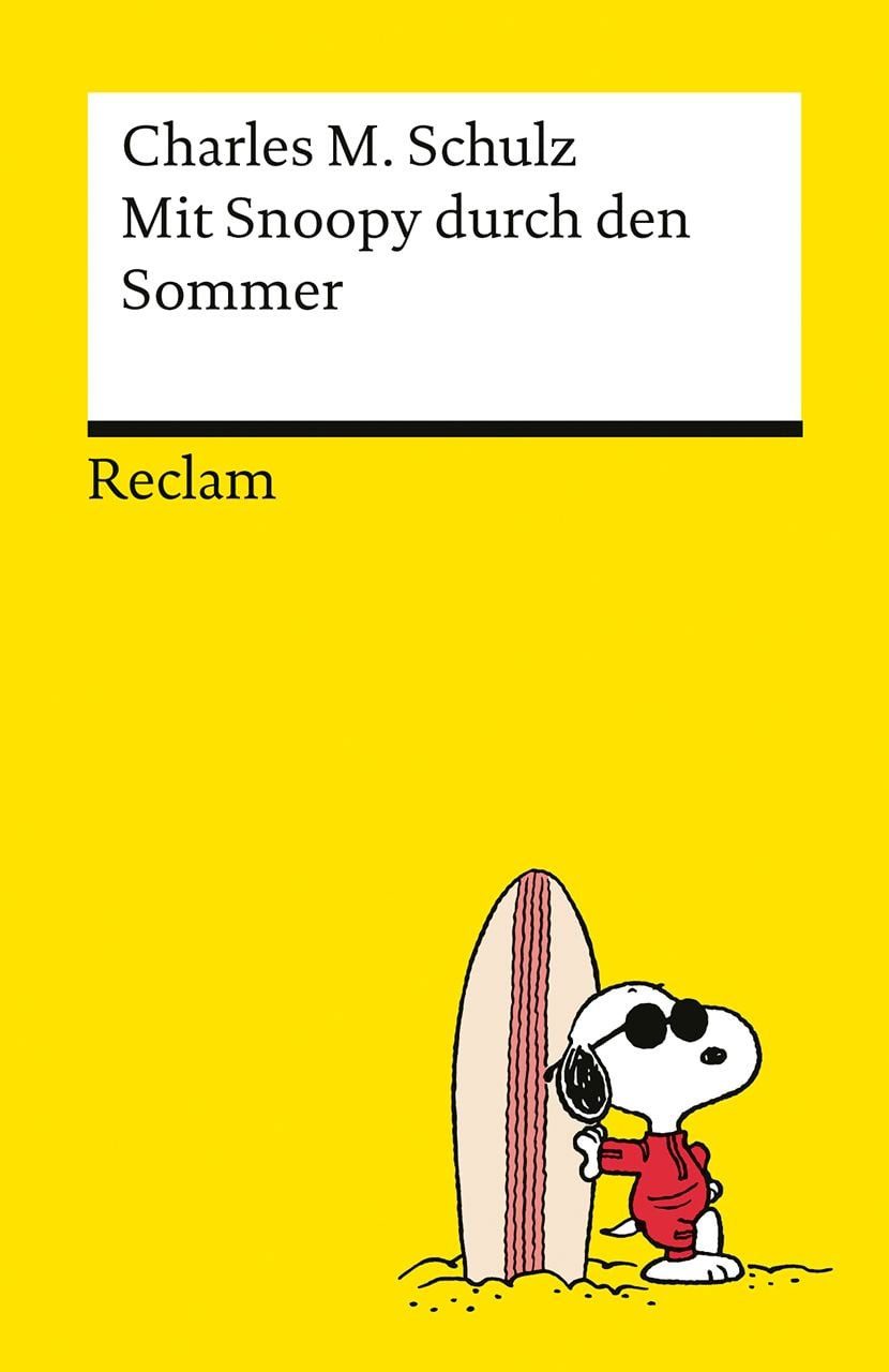 Belletristik Mit Snoopy durch den Sommer Durch den Sommer mit den Peanuts – Philoso Charles M. Schulz