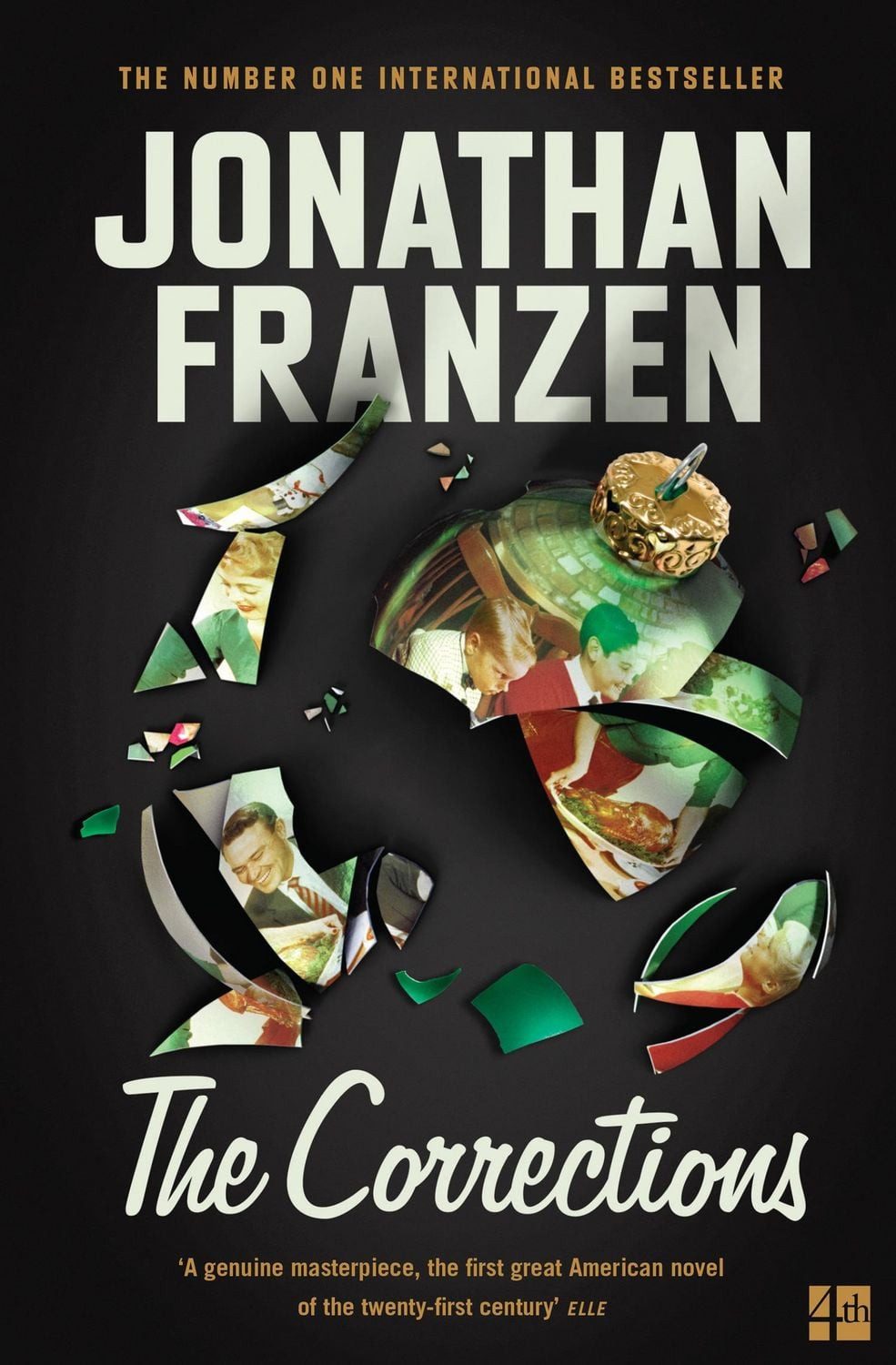 The Corrections / Jonathan Franzen, Winner of the National Book Award 2001 and James Tait Black Memorial Prize 2002