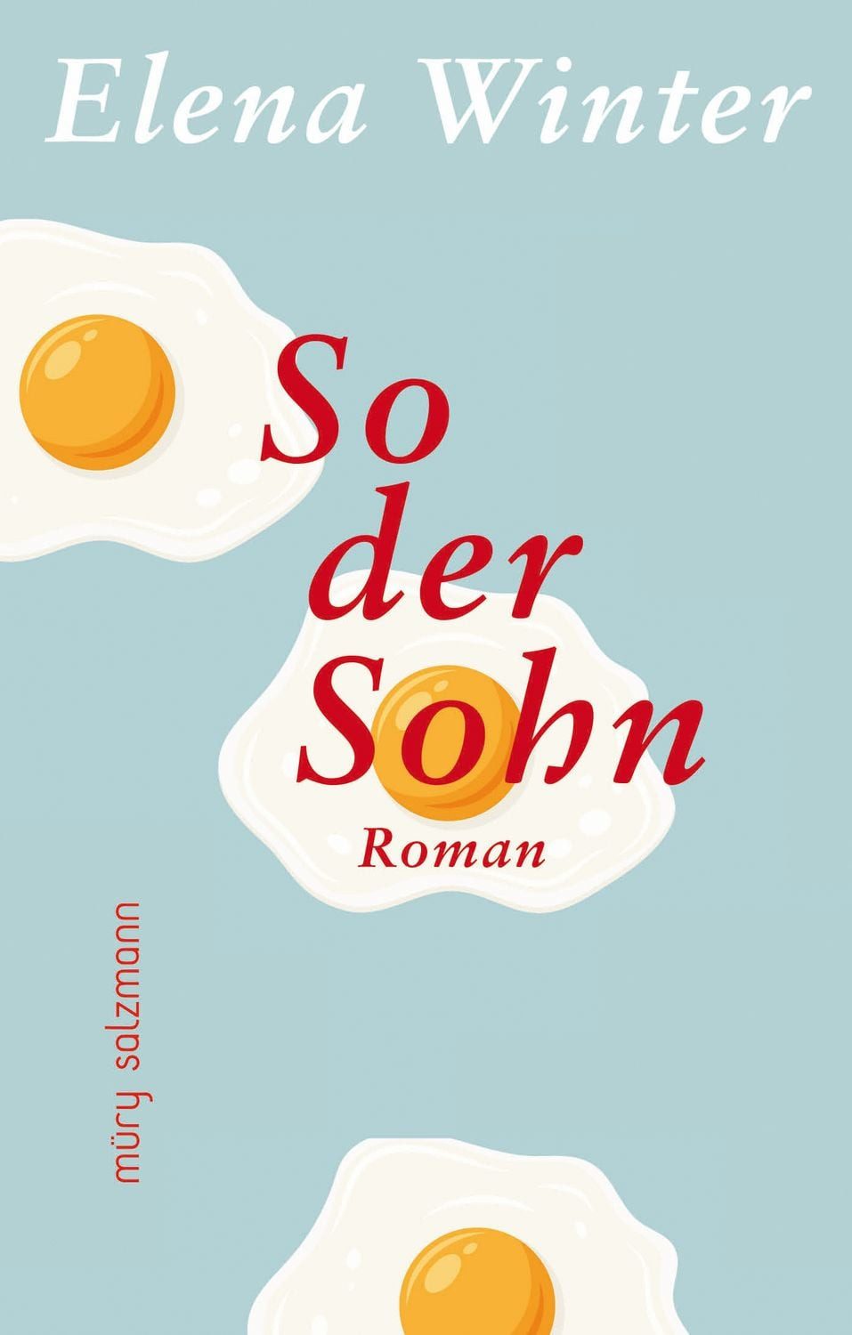 So der Sohn / Elena Winter