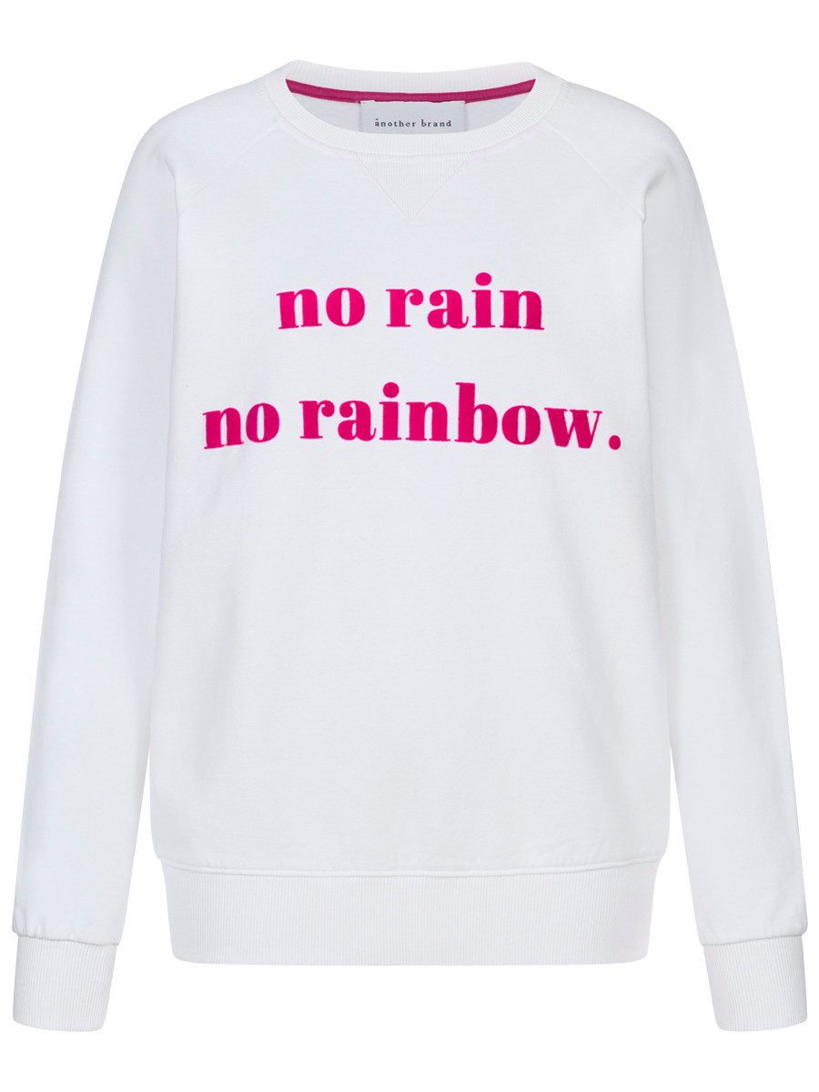 another brand Sweatshirt No rain no rainbow mit hochwertigem Flockprint