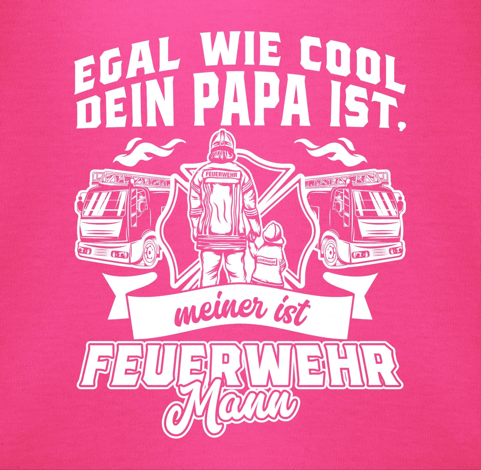 Egal cool dein ist ist wie Mann Shirtbody Papa Feuerwehr 1 Shirtracer meiner Feuerwehr Fuchsia