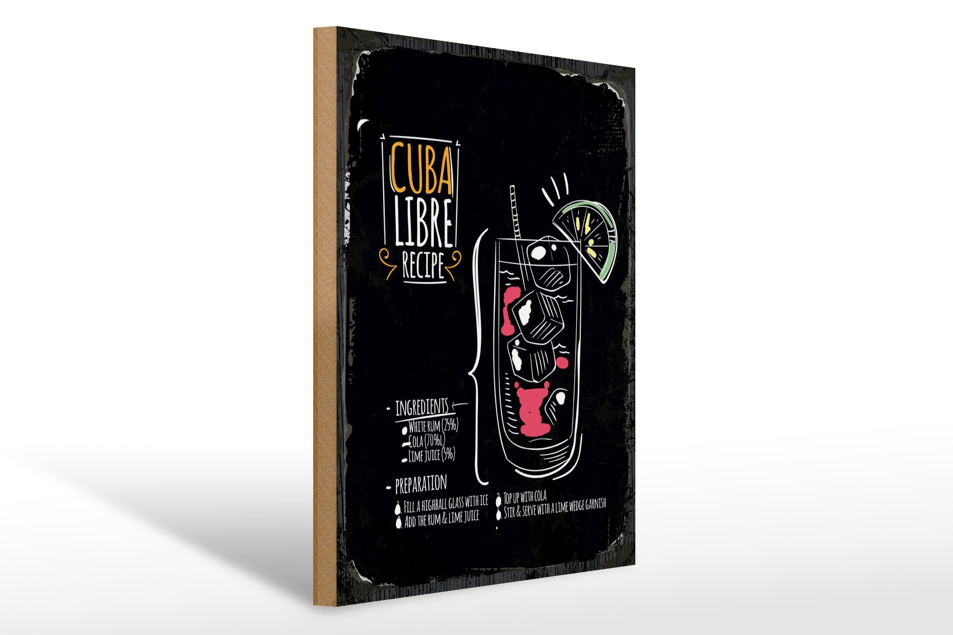 Holzbild Rezept Cuba Libre Cocktail Recipe 30x40cm