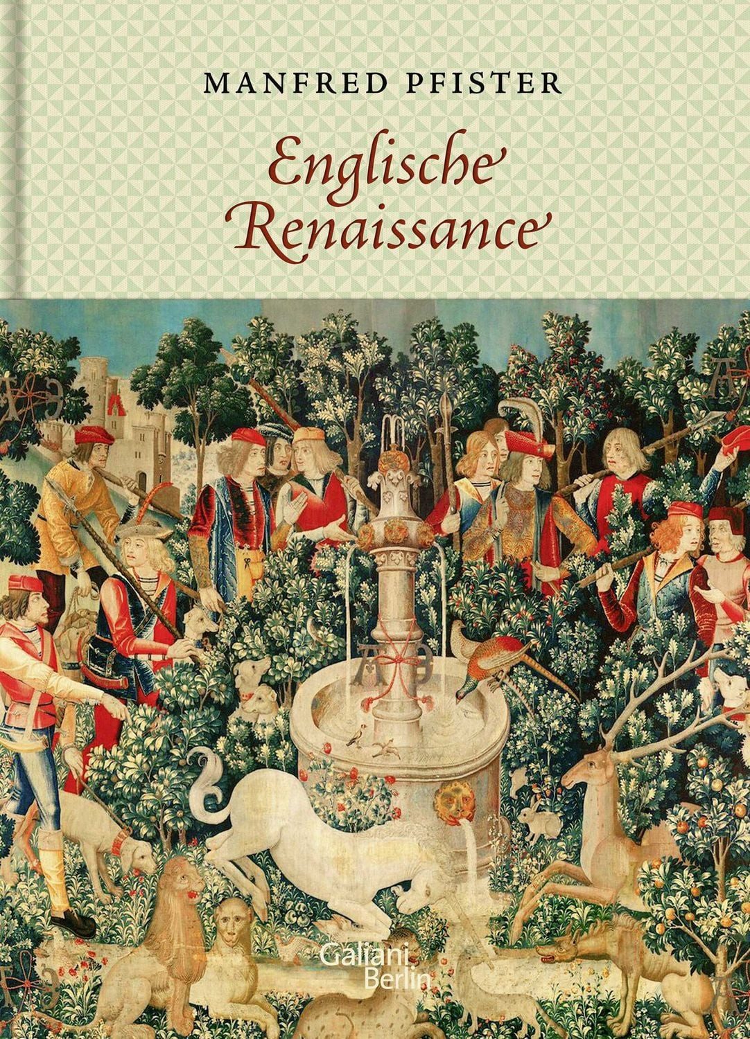 Englische Renaissance / Manfred Pfister