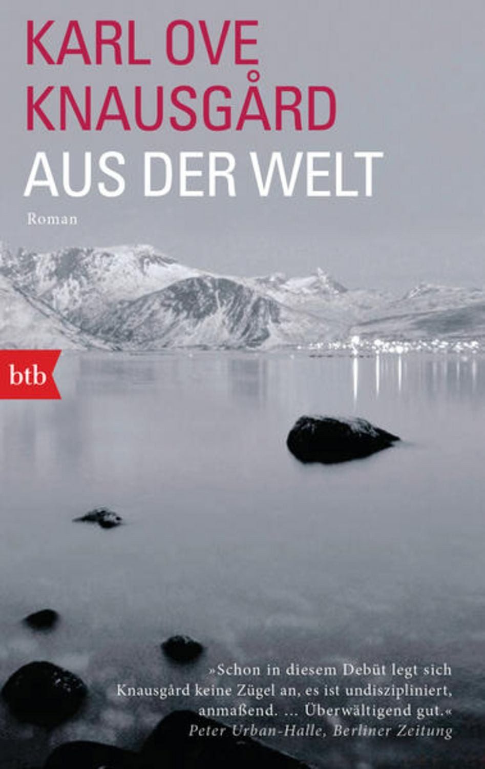 Aus der Welt / Karl Ove Knausgard