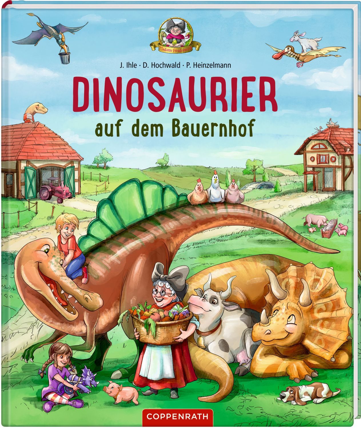 Dinosaurier auf dem Bauernhof (Bd. 4) / Dominik Hochwald, Jörg Ihle