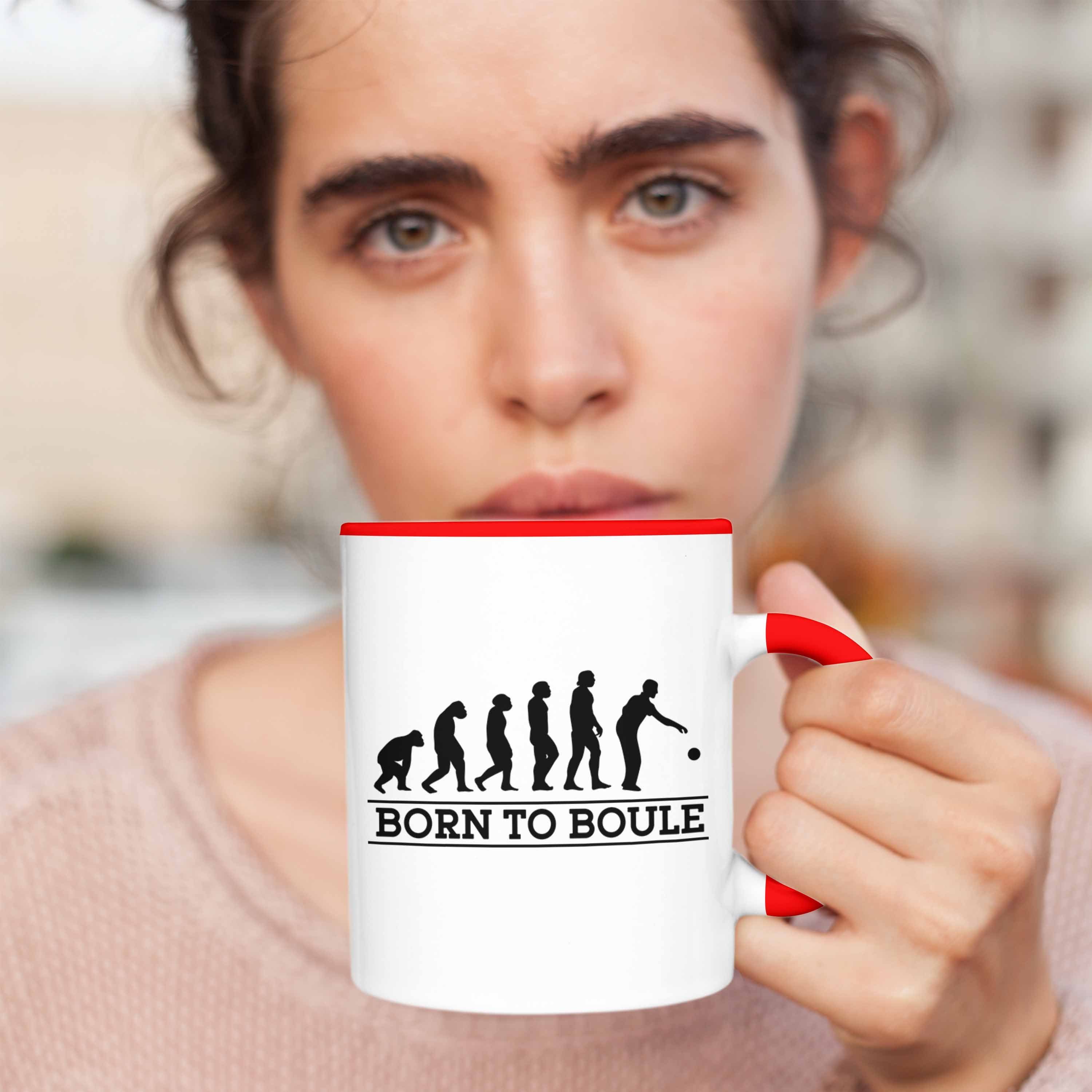 To Rot Born Tasse Boule Boule Tasse Spruch Trendation Geschenk Geschenkidee Boule-Spieler
