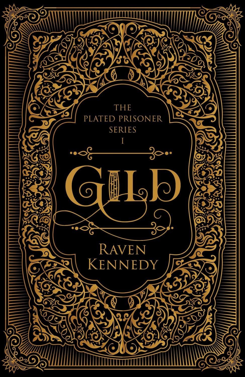 Gild. Special Edition / Raven Kennedy, X