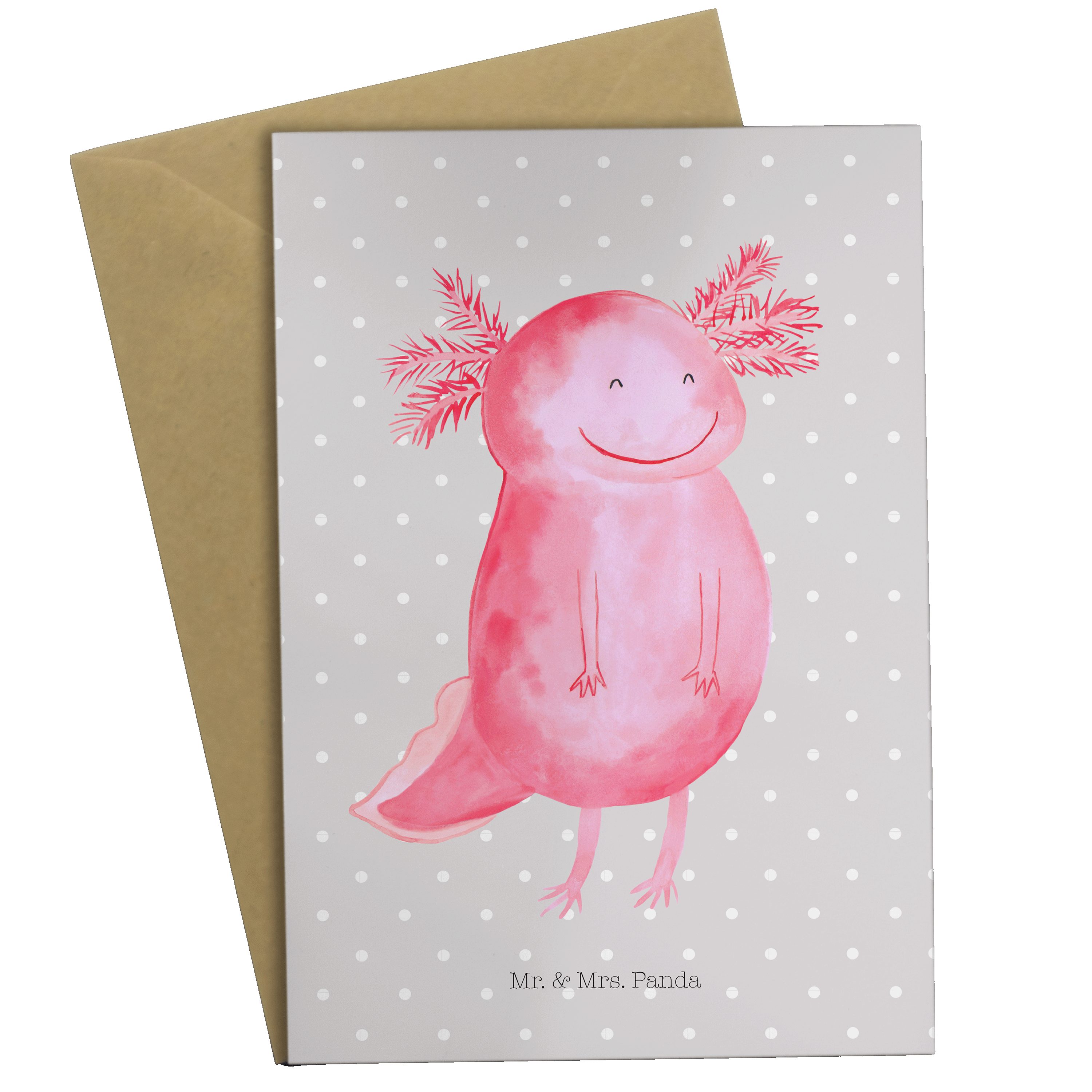 Mr. & Mrs. Panda Grußkarte Axolotl glücklich - Grau Pastell - Geschenk, Karte, Schwanzlurch, Hoc
