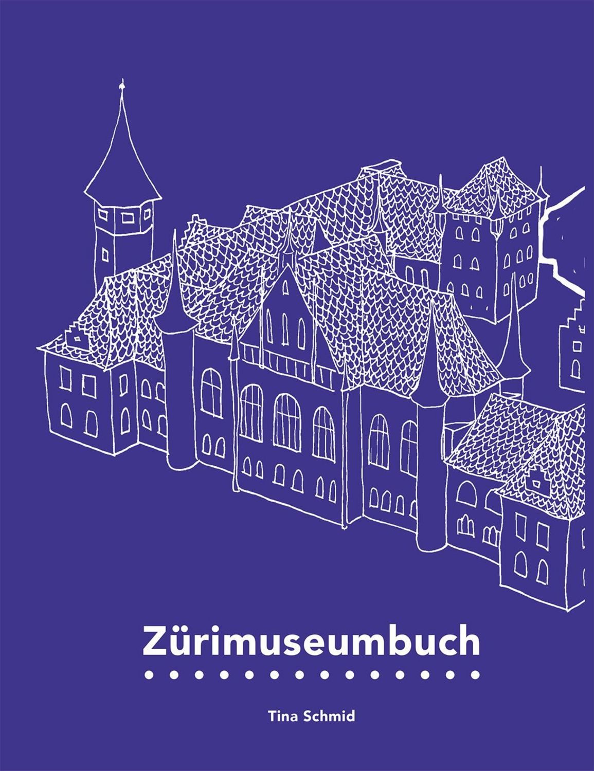 Zürimuseumbuch / Tina Schmid