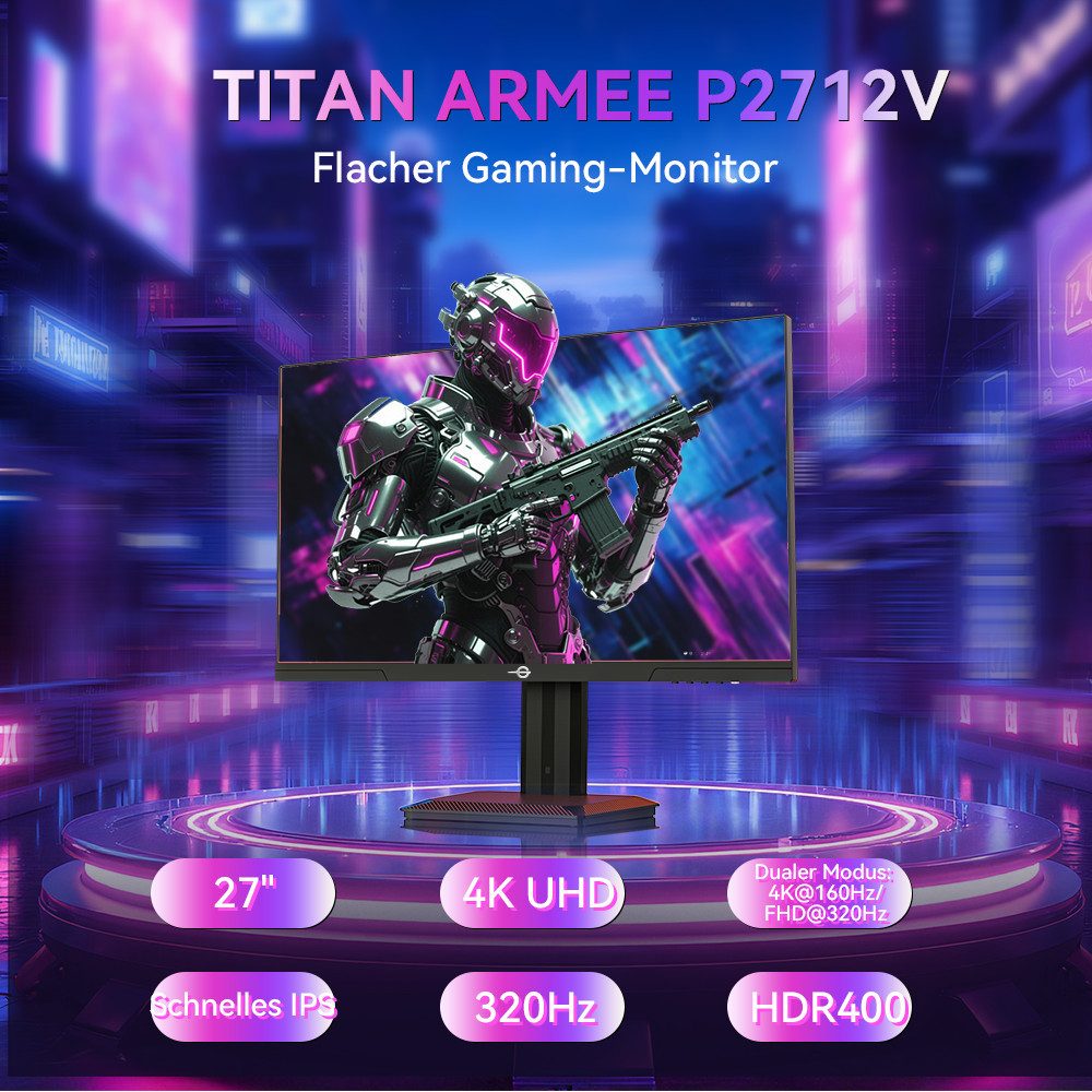 TITAN ARMY P2712V Flat 16:9 Fast IPS UHD 160Hz, dualer Modus FHD 320Hz Gaming-Monitor (1 ms Reaktionszeit, Fast IPS, 4K@160Hz/FHD@320Hz)