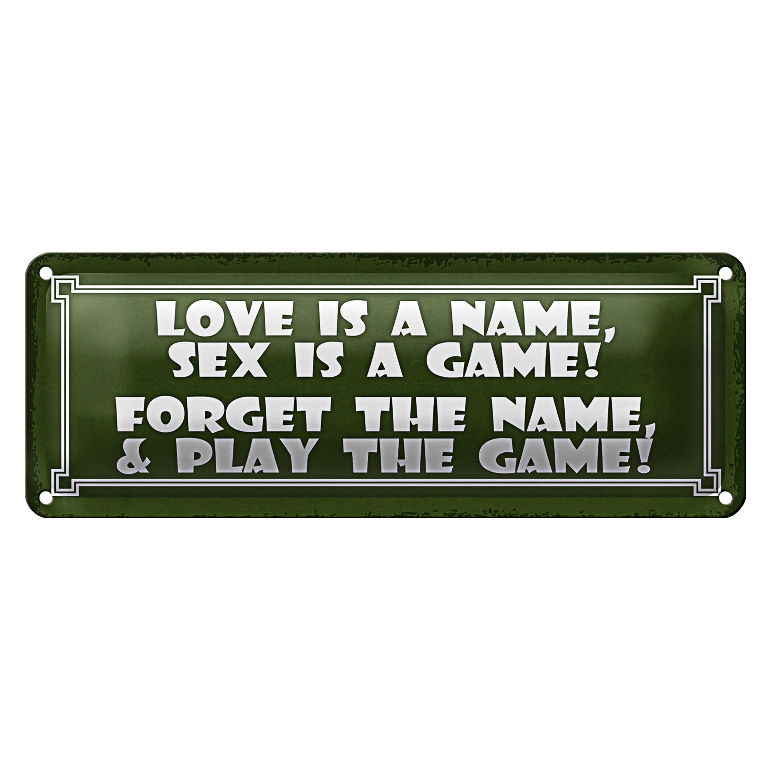Roomando Metallschild Blechschild Spruch 27x10cm Love is a name sex is a game Dekoration