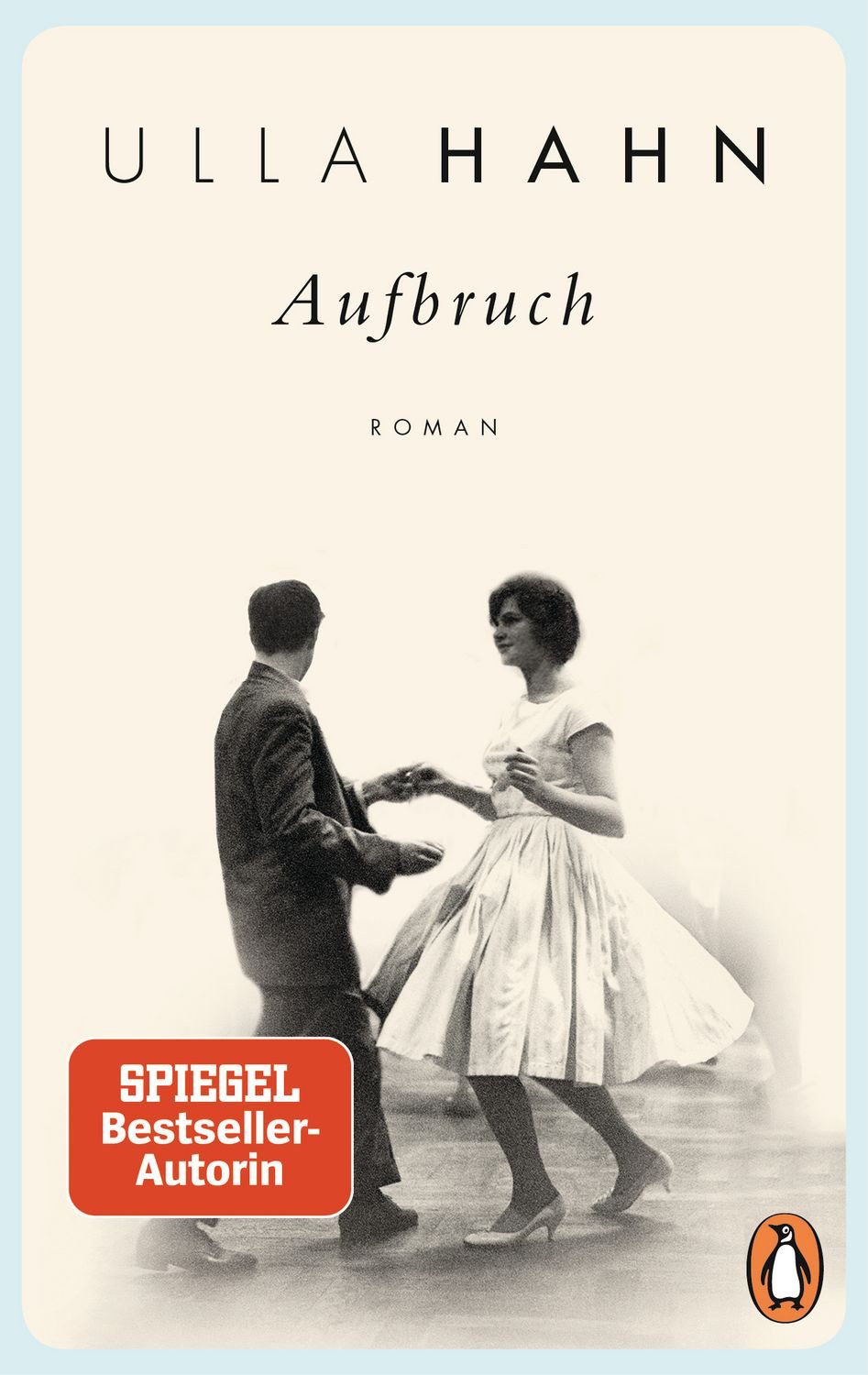 Aufbruch / Ulla Hahn