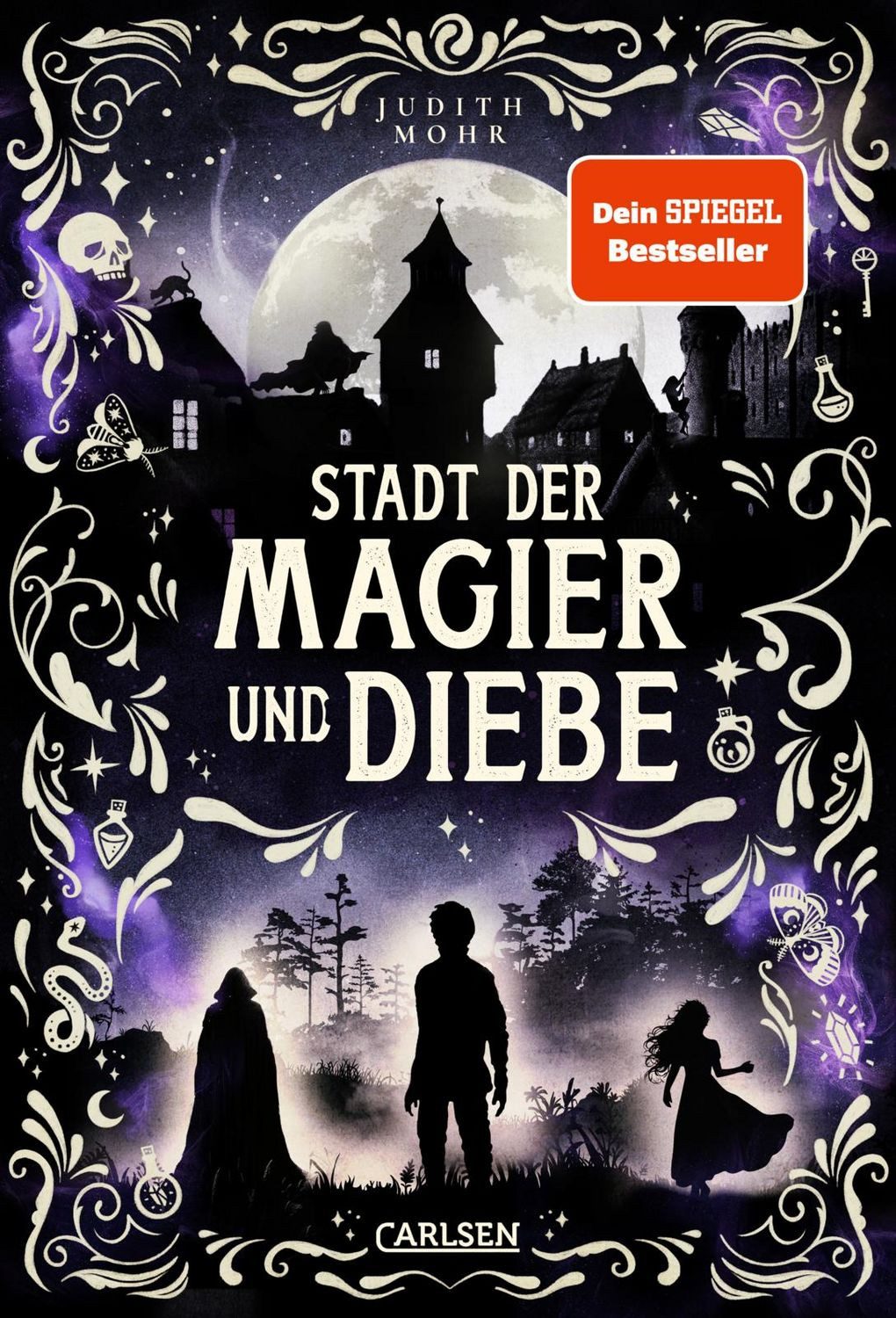 Stadt der Magier und Diebe (Stadt der Magier 1) / Judith Mohr