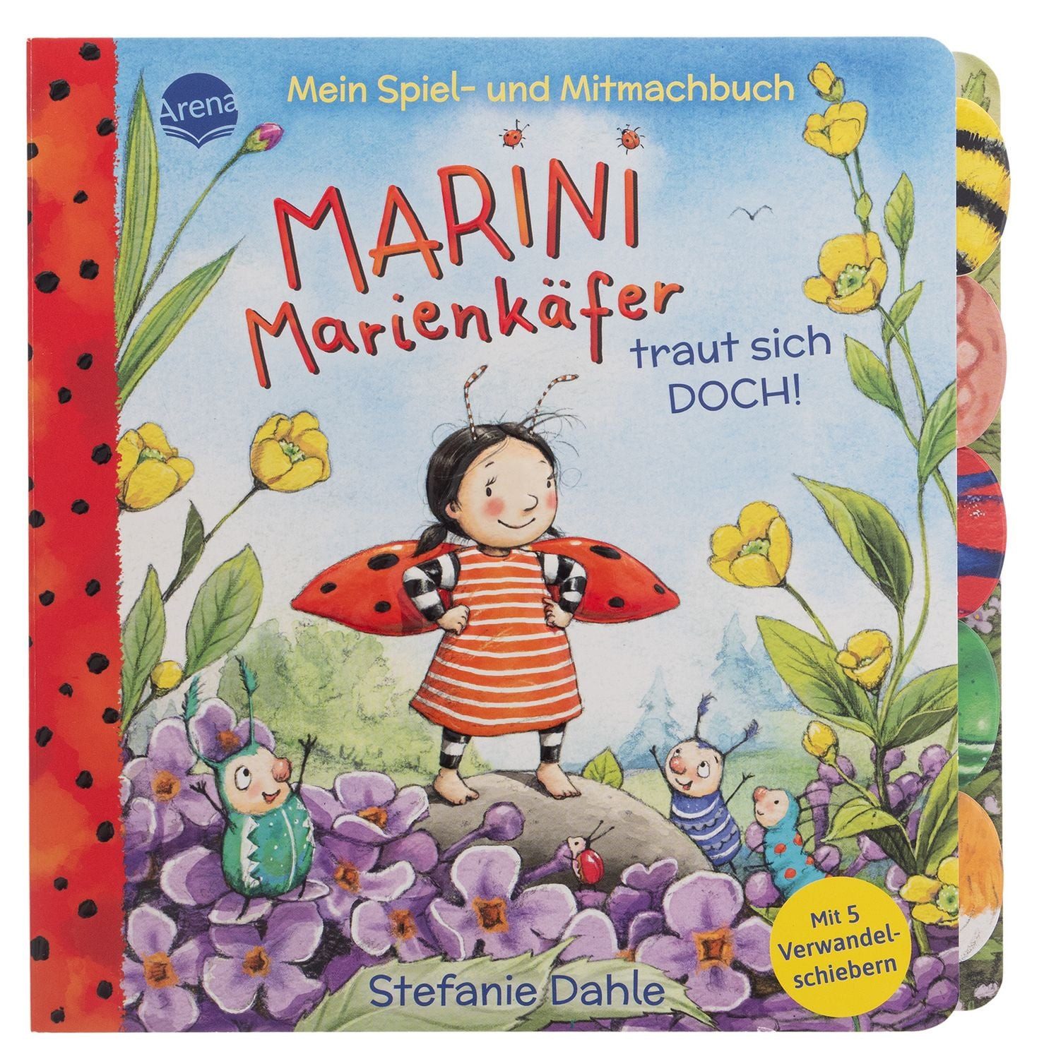 Mein Spiel- und Mitmachbuch. Marini Marienkäfer traut sich DOCH! / Stefanie Dahle