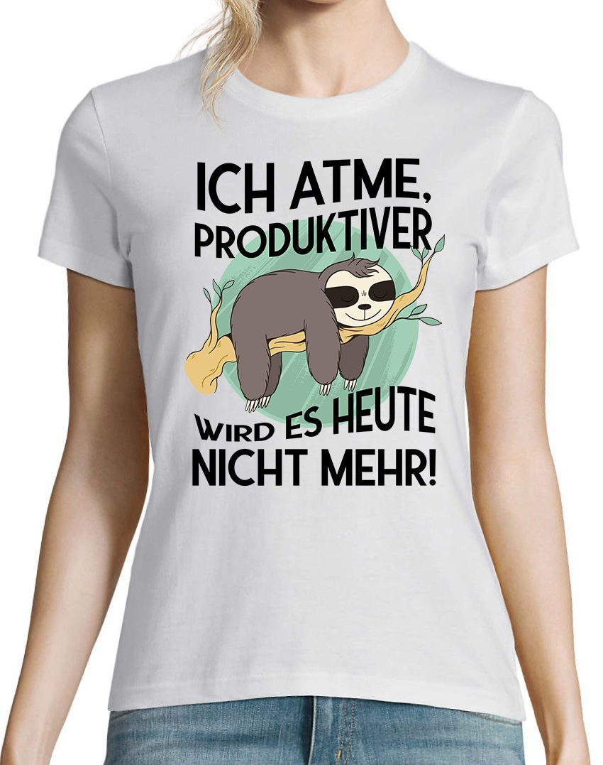 produktiver Frontprint Faultier mit Youth es Shirt Damen Designz atme, T-Shirt mehr lustigem heute nicht wird Weiß Ich