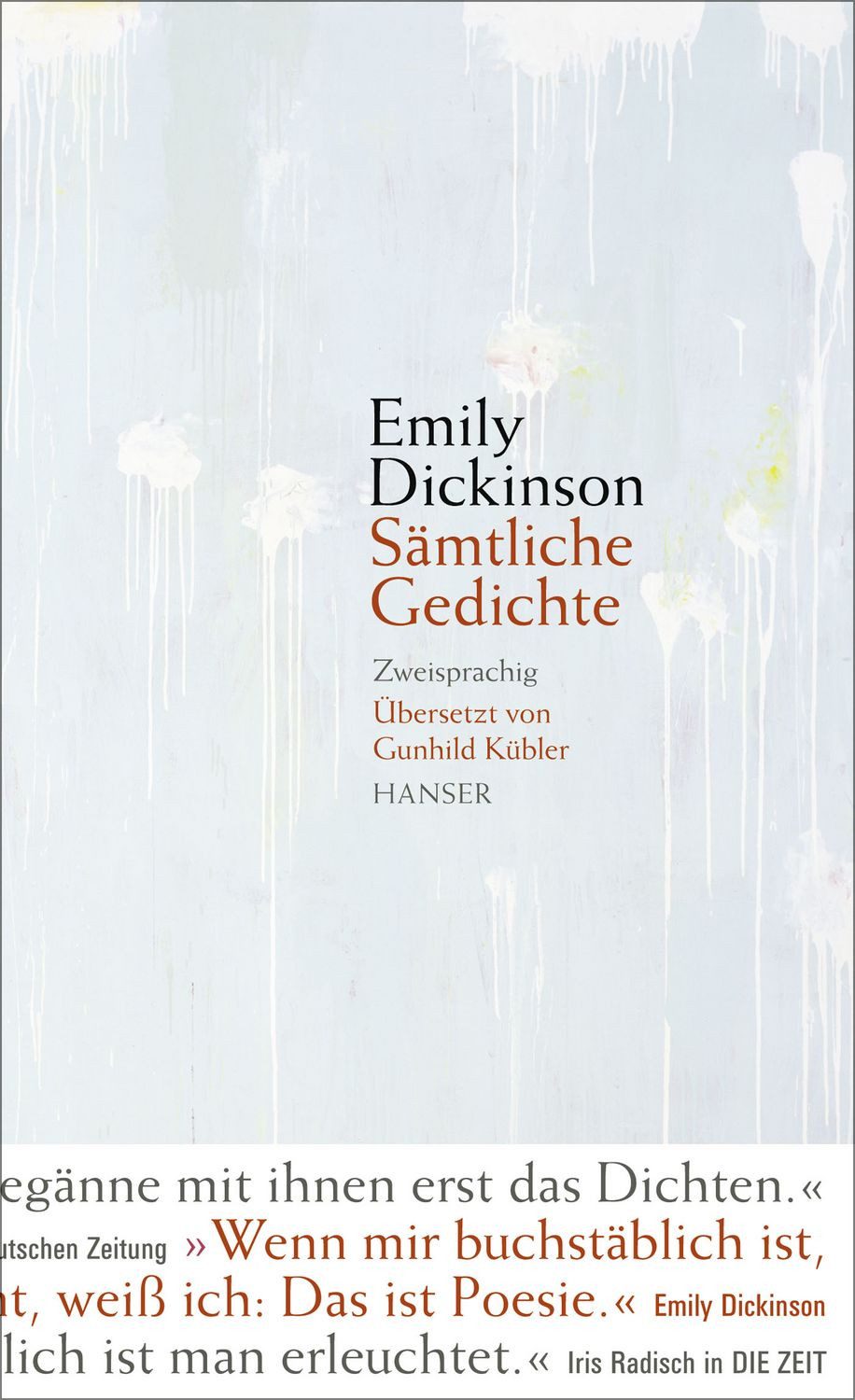 Sämtliche Gedichte / Emily Dickinson, Zweisprachig