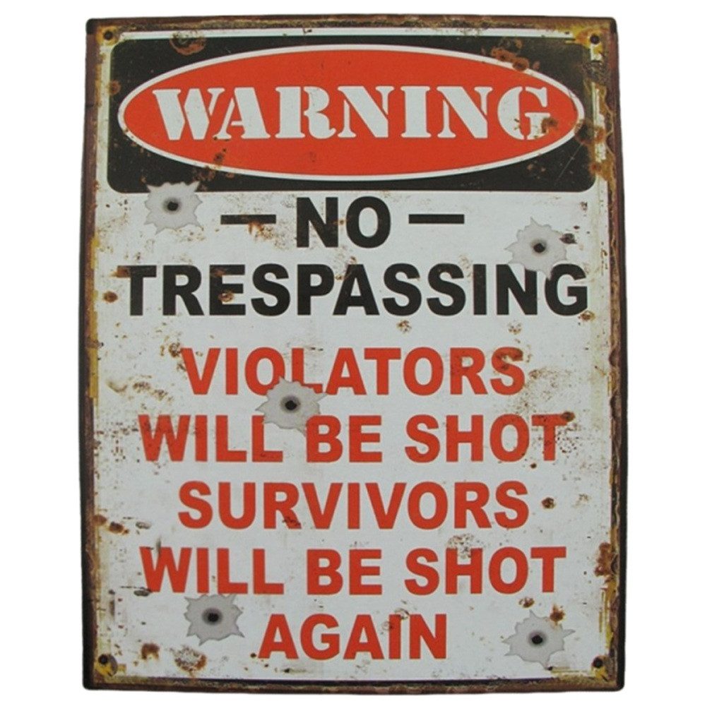 Metallschild Blechschild Reklameschild Warning No Trespassing