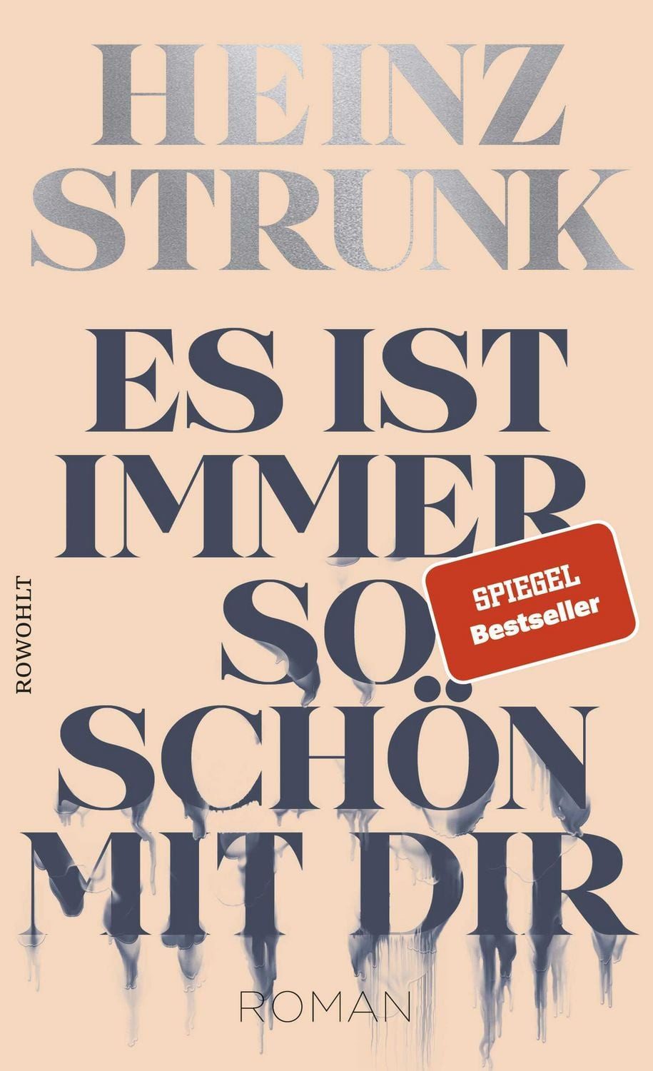 Belletristik Es ist immer so schön mit dir Nominiert für den Deutschen Buchpreis 20 Heinz Strunk