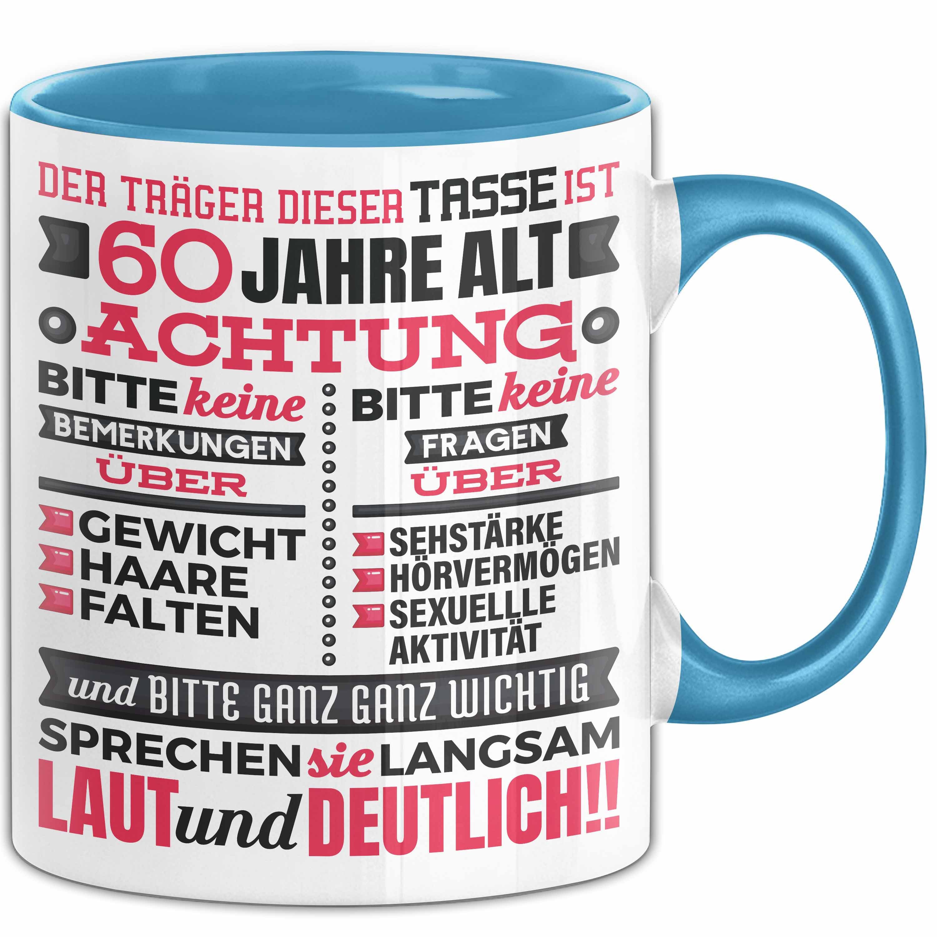 Trendation Tasse 60 Jahre Tasse Geschenk Witziger Spruch Geburtstag Lustige Geschenkide, Keramik