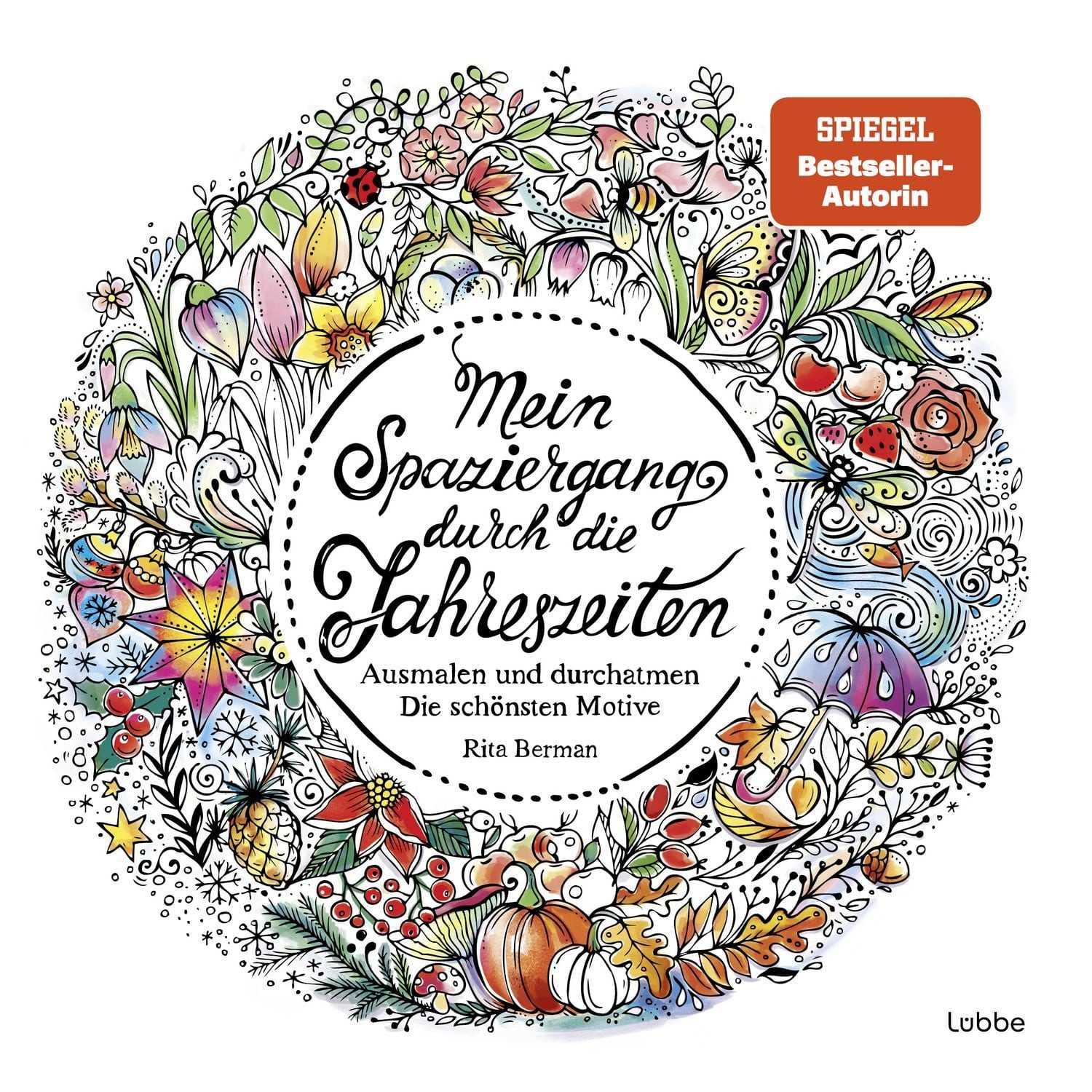 Mein Spaziergang durch die Jahreszeiten / Rita Berman