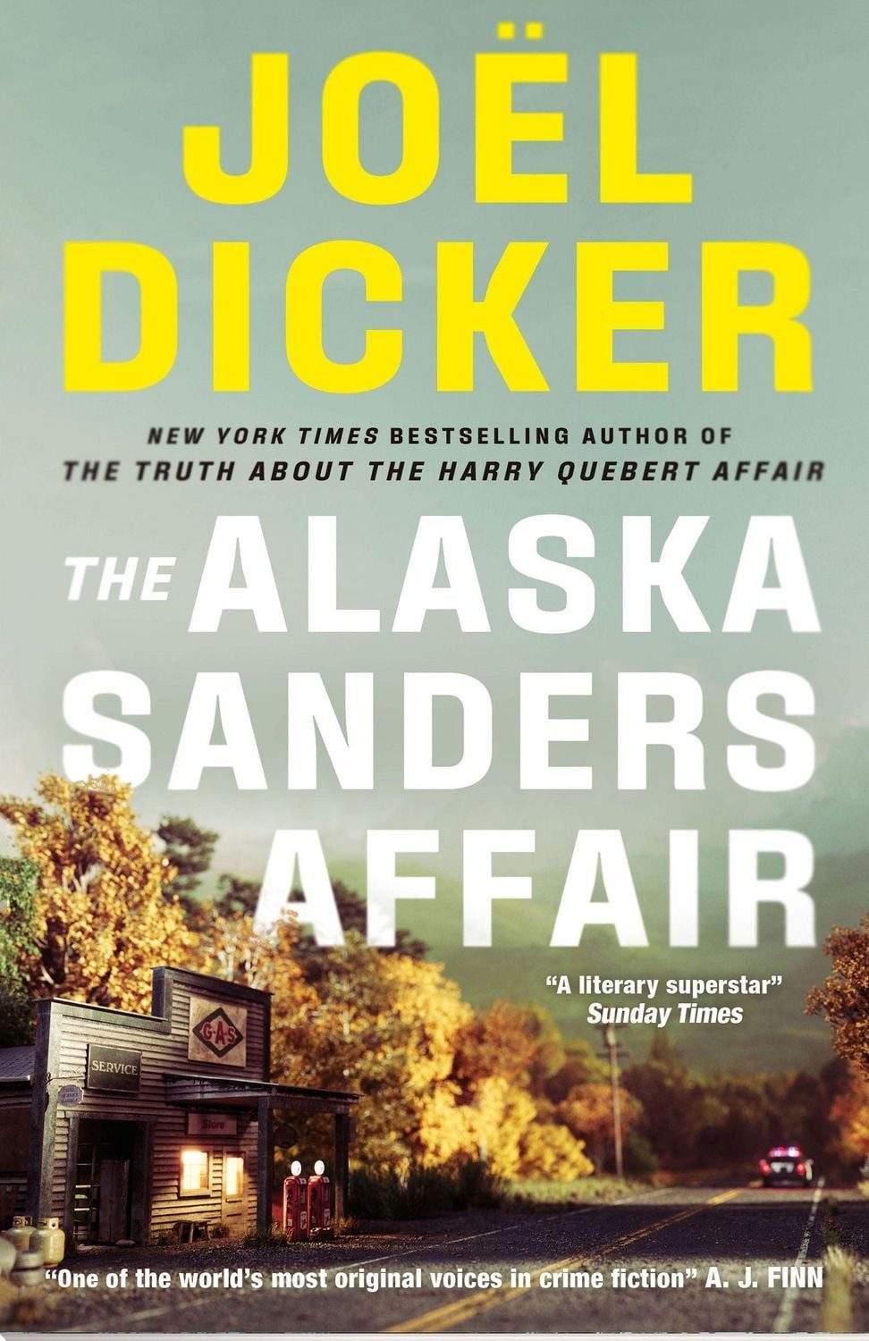 Belletristik The Alaska Sanders Affair From the master of the plot twist Joël Dicker