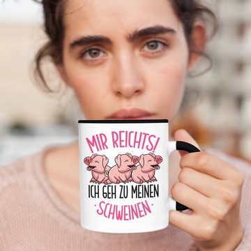 Trendation Tasse Schweine Tasse Geschenk Mir Reichts Ich Geh Zu Meinen Schweinen Landw