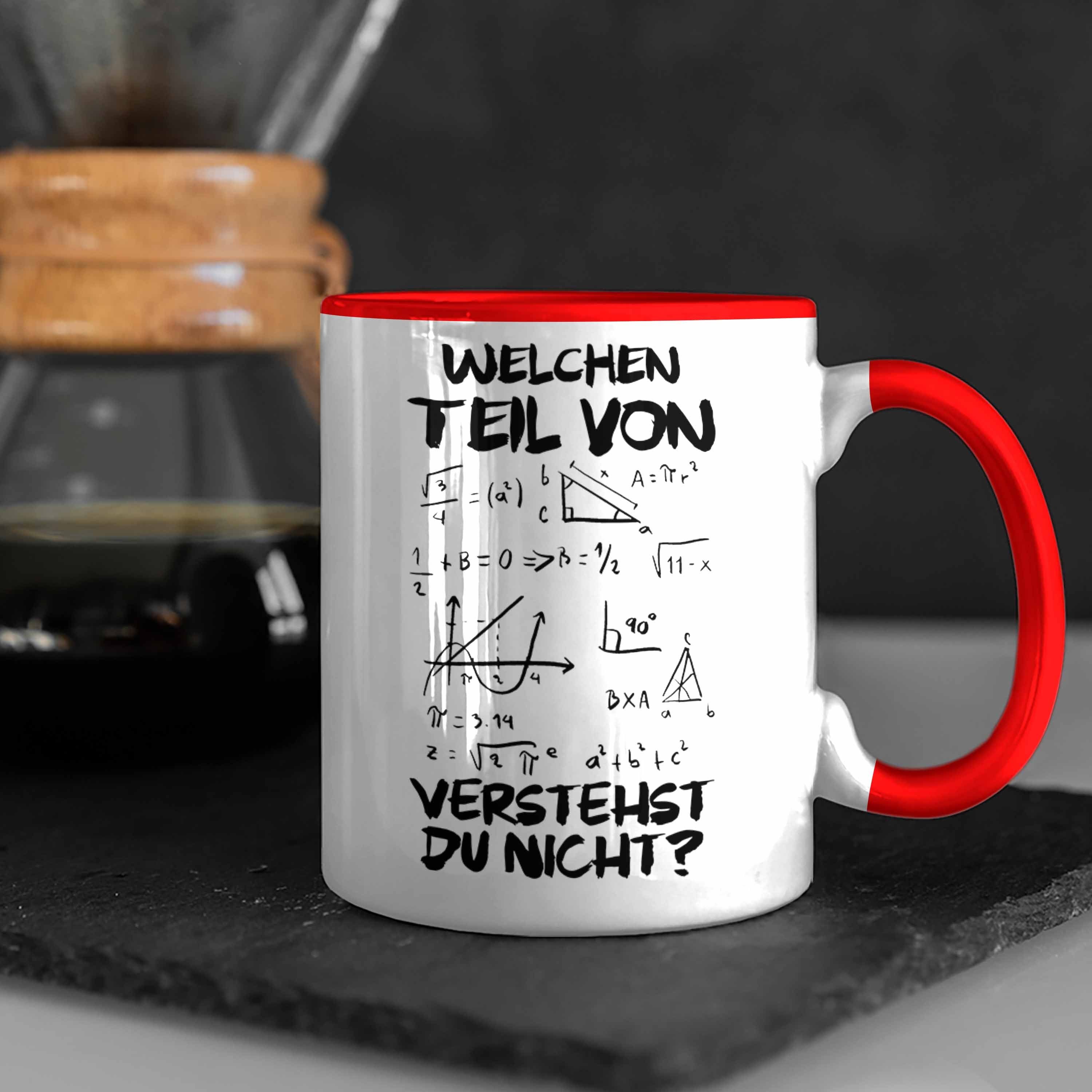 Trendation Tasse Trendation - Mathelehrer Mathematiker Lustig Kaffeetasse Spruch Physik Physiker Du Nicht Welchen Tassen Tasse Teil Mathestudent Geschenk Rot mit von Verstehst