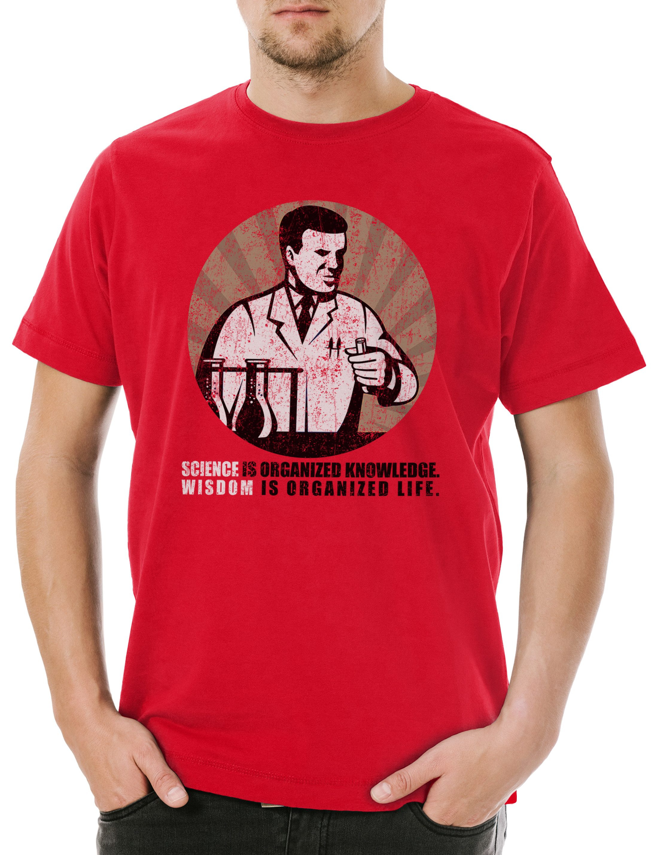 Print-Shirt Science Is Organized Knowledge Herren T-Shirt Wissenschaft