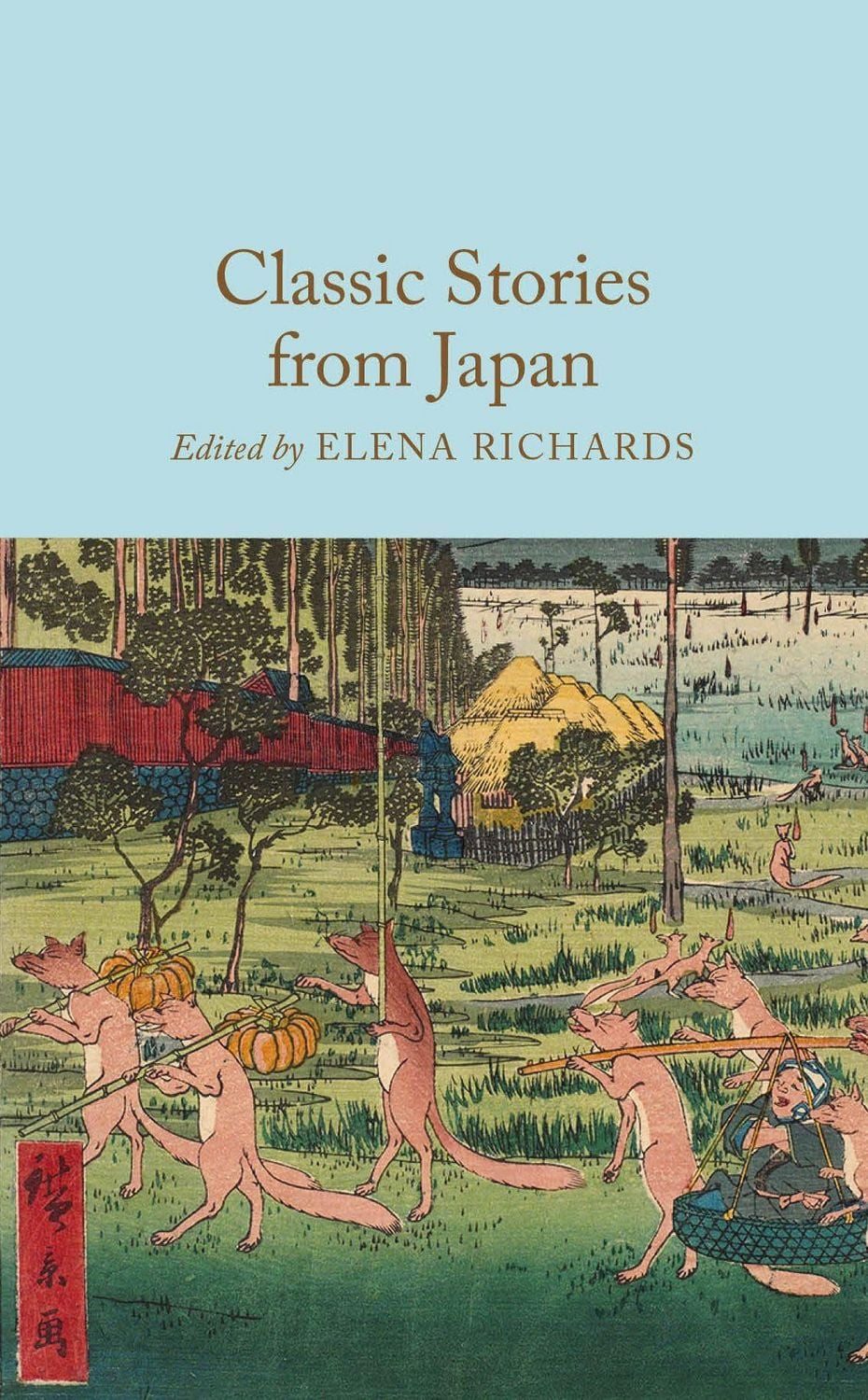 Classic Stories from Japan / Macmillan Collector's Library
