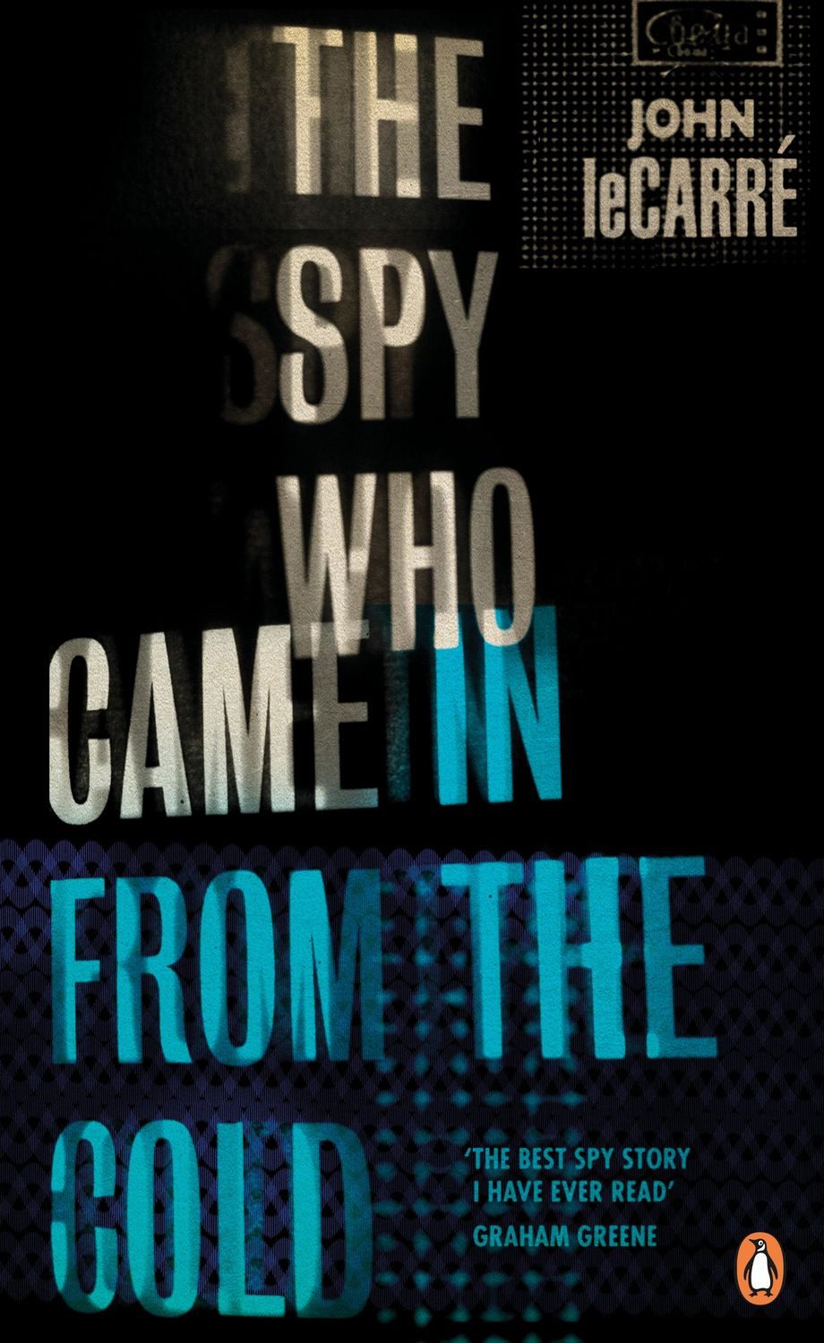 The Spy Who Came in from the Cold / John le Carré