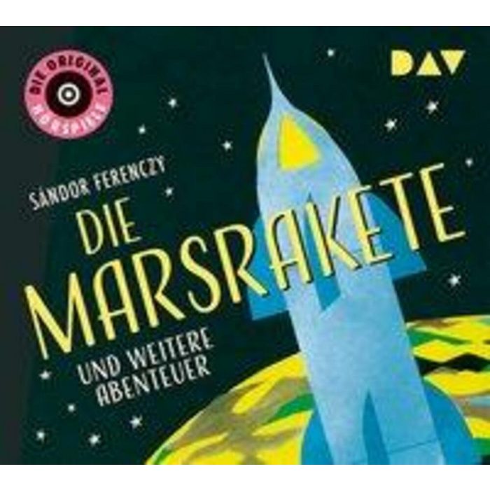Der Audio Verlag Hörspiel Die Marsrakete und weitere Abenteuer 1 Audio-CD