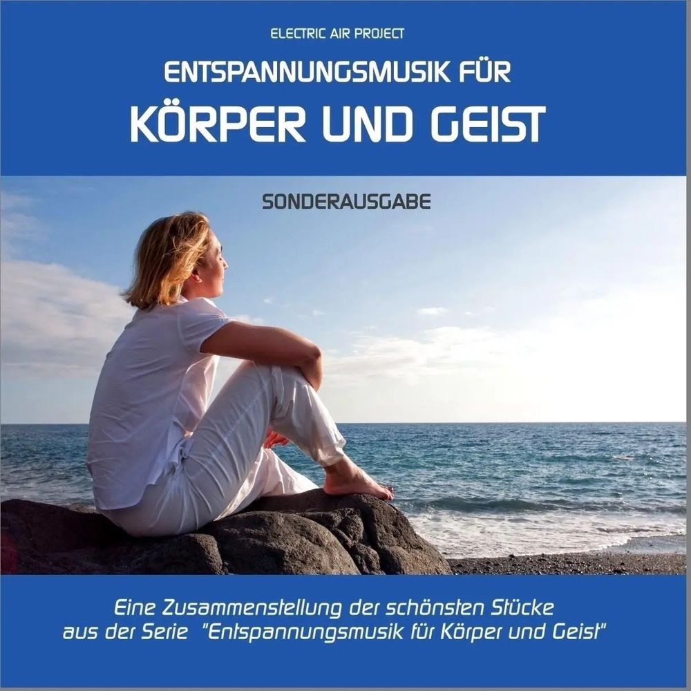 Hörspiel Entspannungsmusik für Körper und Geist