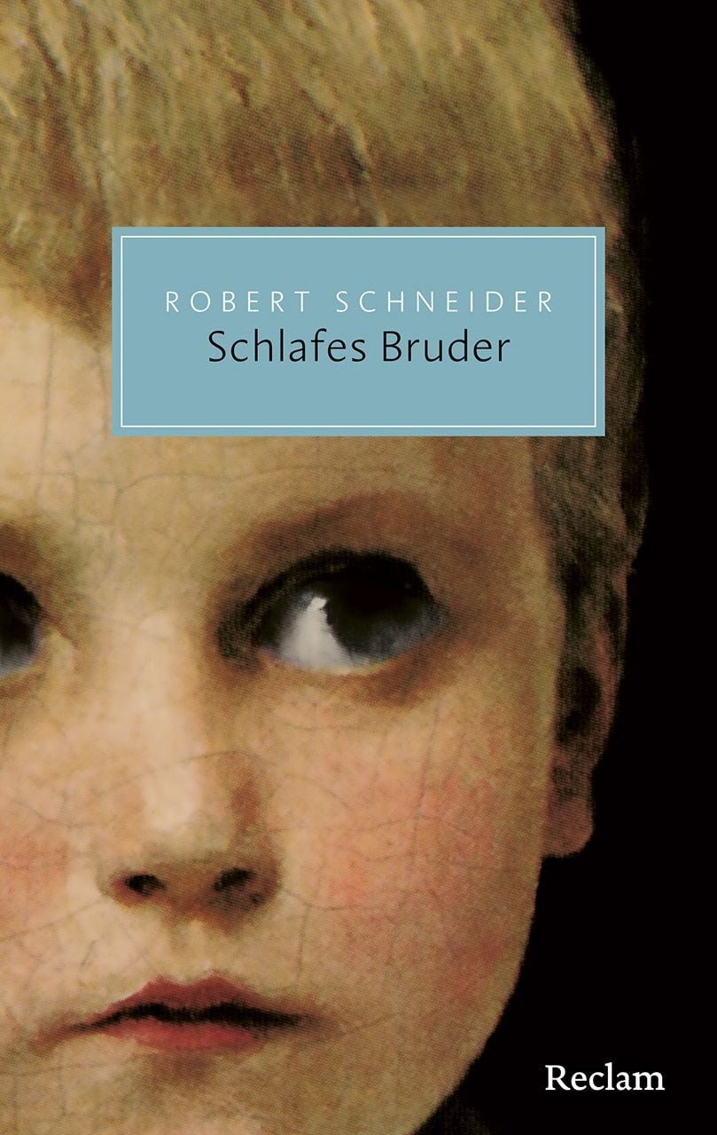 Schlafes Bruder / Robert Schneider, Roman – Ein wortgewaltiger Gegenwartsklassiker über Liebe, Tod und eine außergewöhnliche Inselbegabung