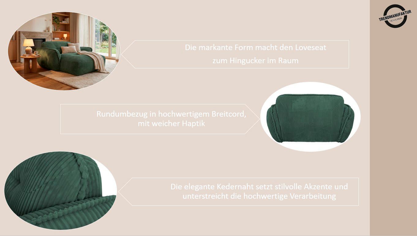 TRENDMANUFAKTUR Chaiselongue Be Fluffy, mit Rundumbezug, Loveseat mit moderner breiter Kedernaht, mit softem Sitzkomfort, in hochwertigem Breitcord mit weicher Haptik